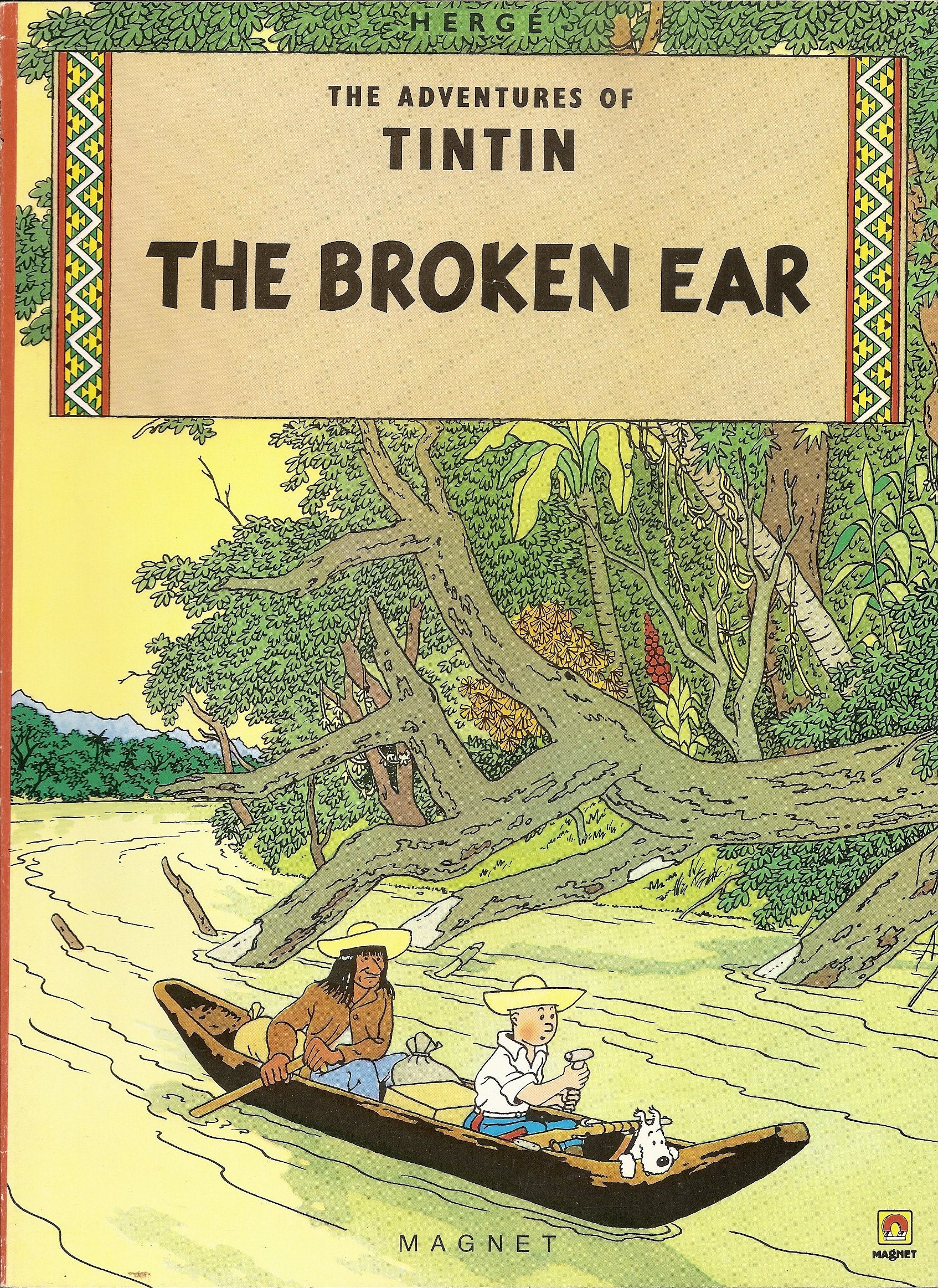 Adventures of Tintin the Broken Ear 9780416834505