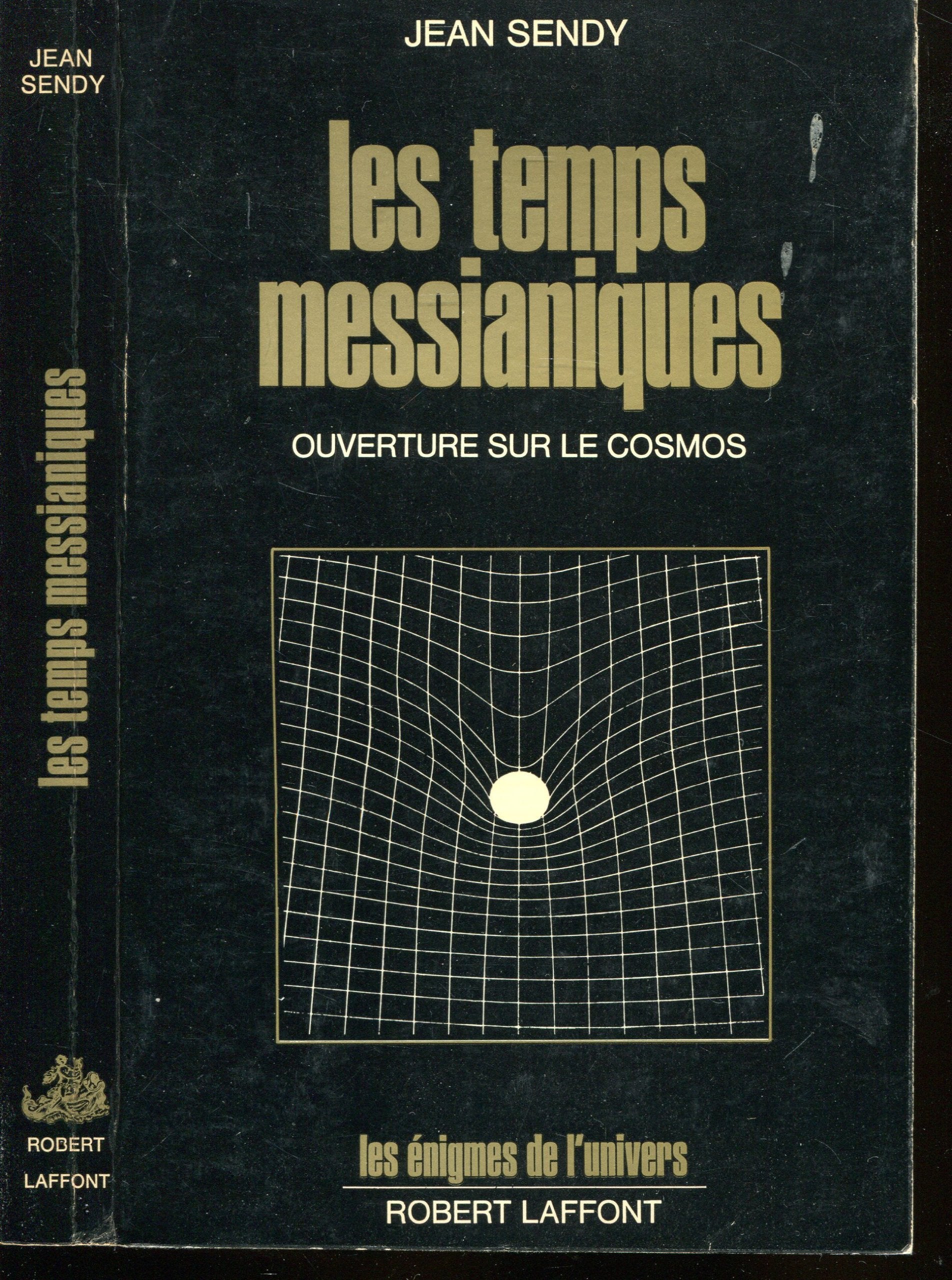 Les temps messianiques ouverture sur le cosmos 
