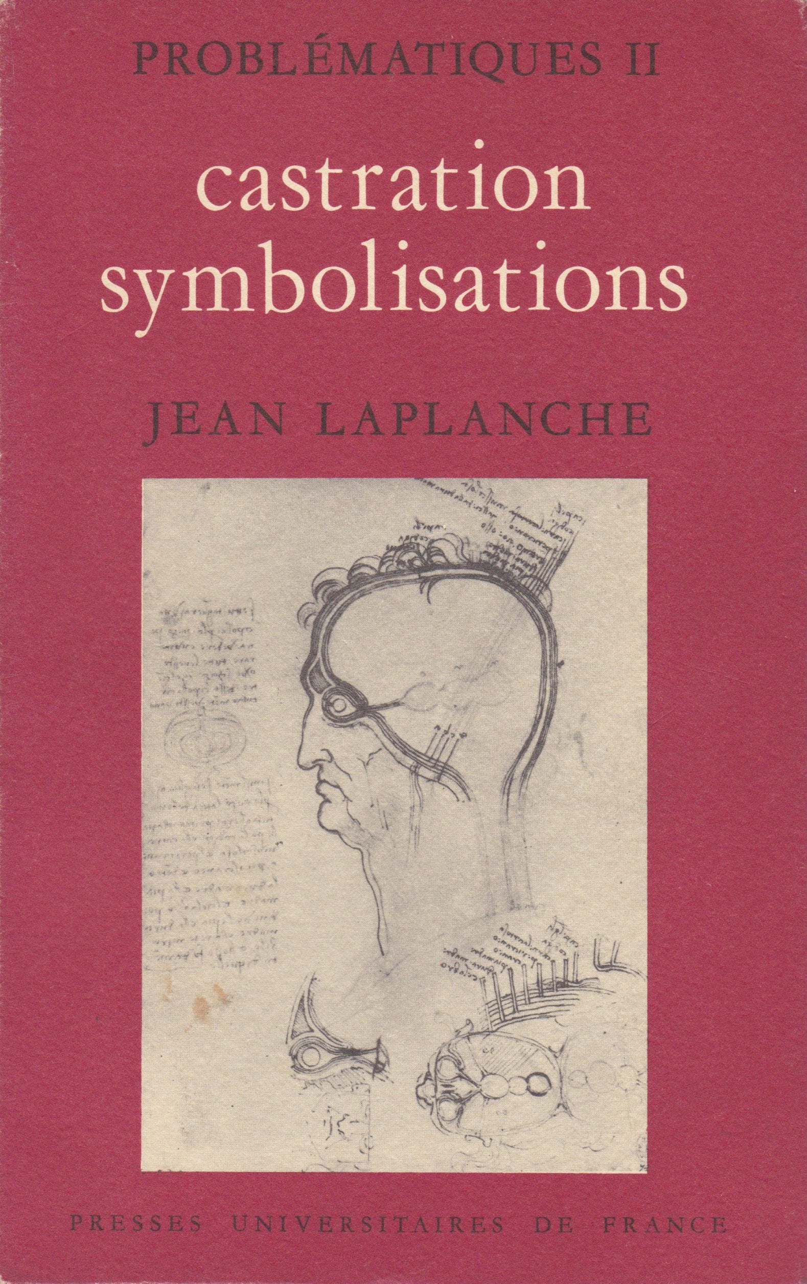Problematiques. Tome 2, Castration, Symbolisations 9782130369905