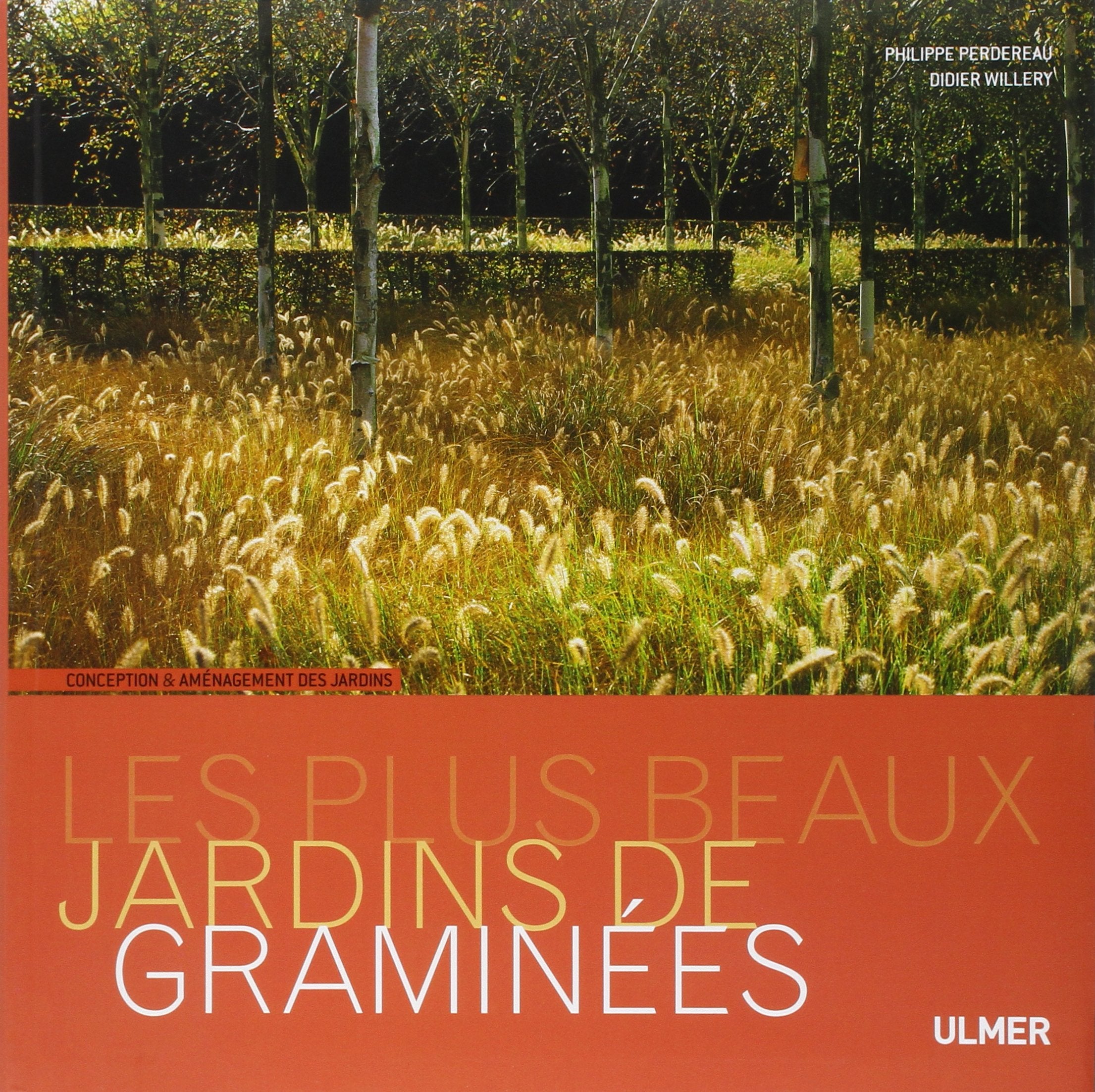 Les Plus beaux jardins de graminées 9782841385584
