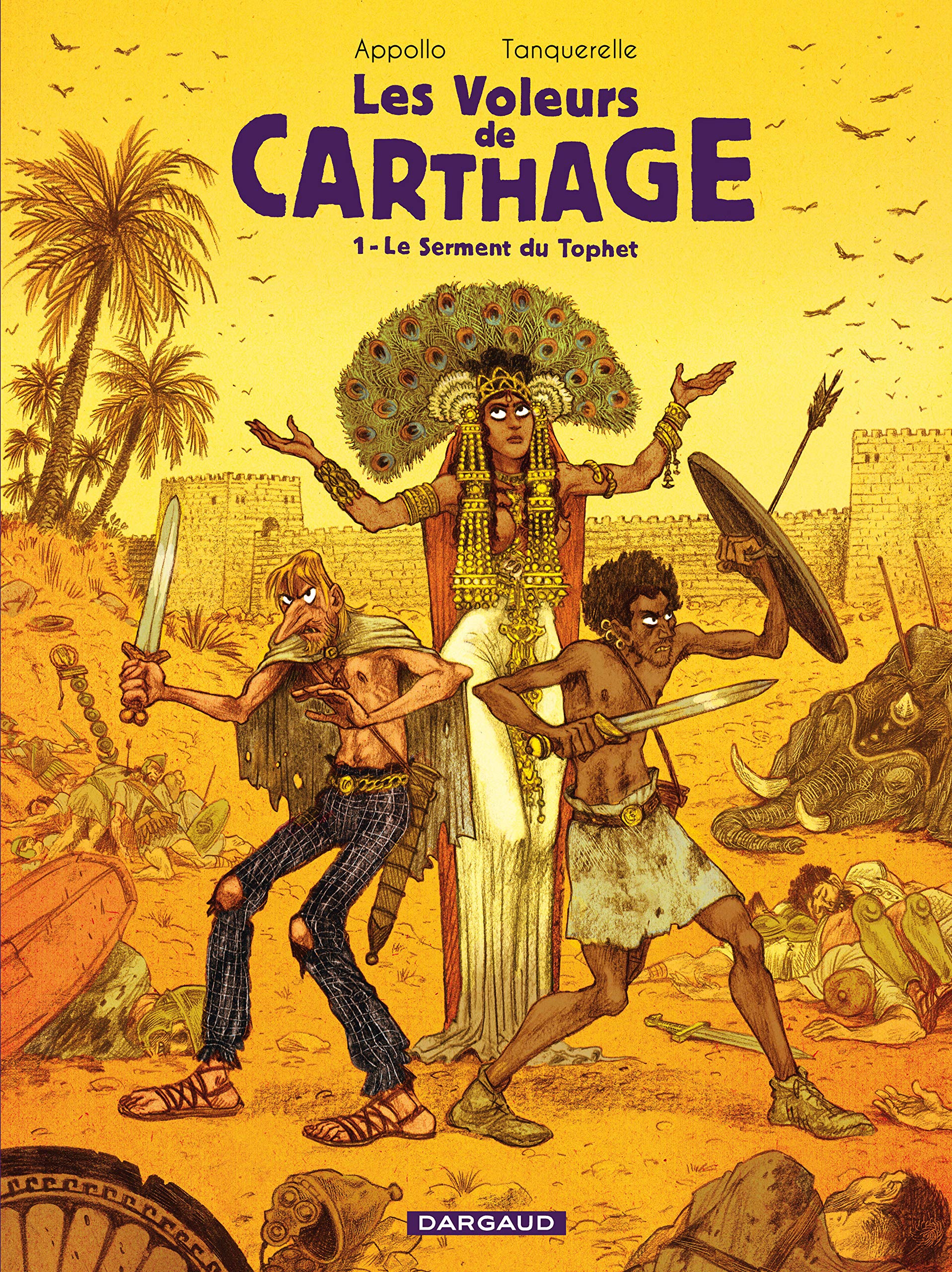 Les Voleurs de Carthage - Tome 1 - Le Serment du Tophet 9782205070149
