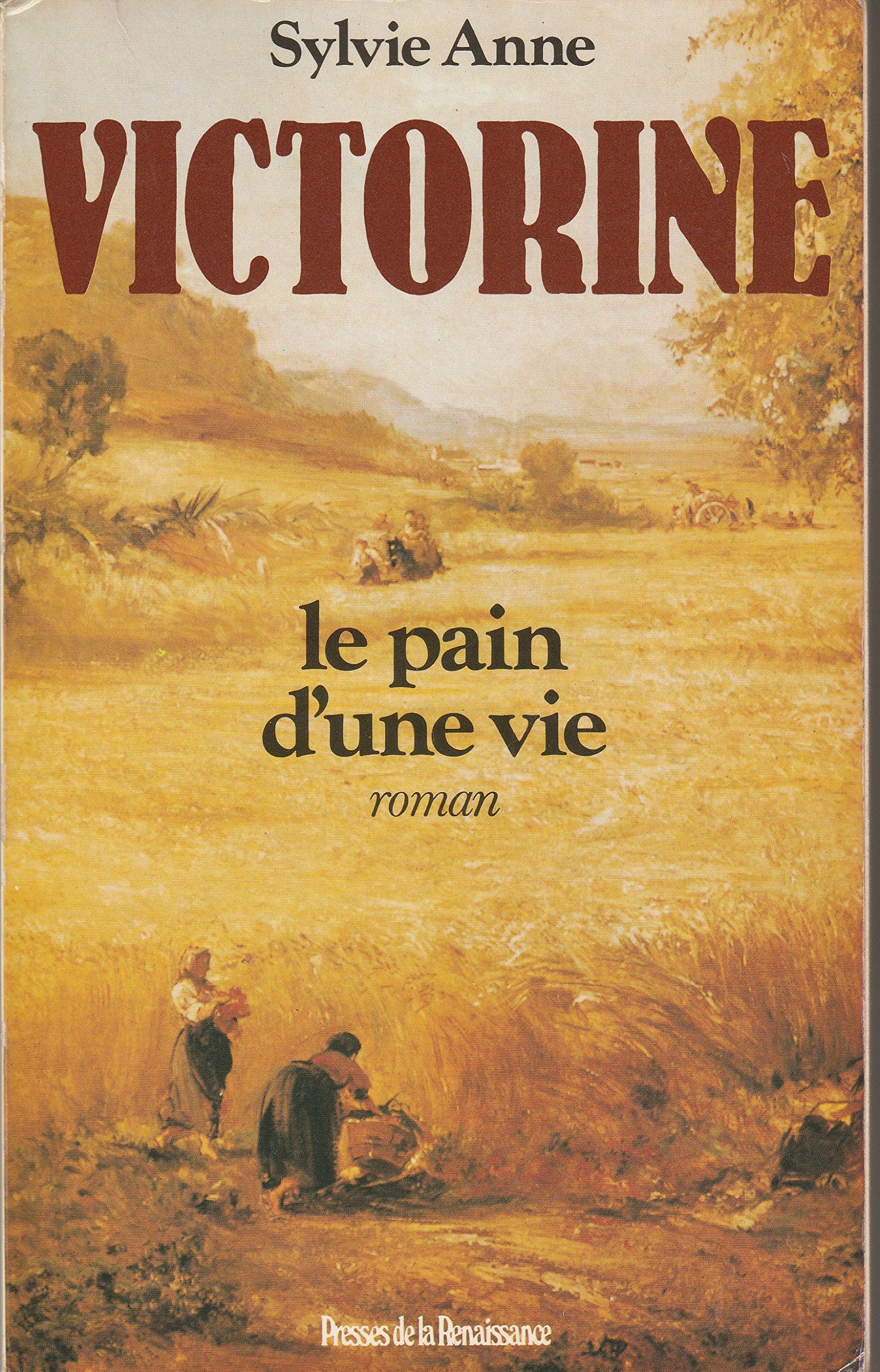 Victorine ou le pain d'une vie 9782856163221