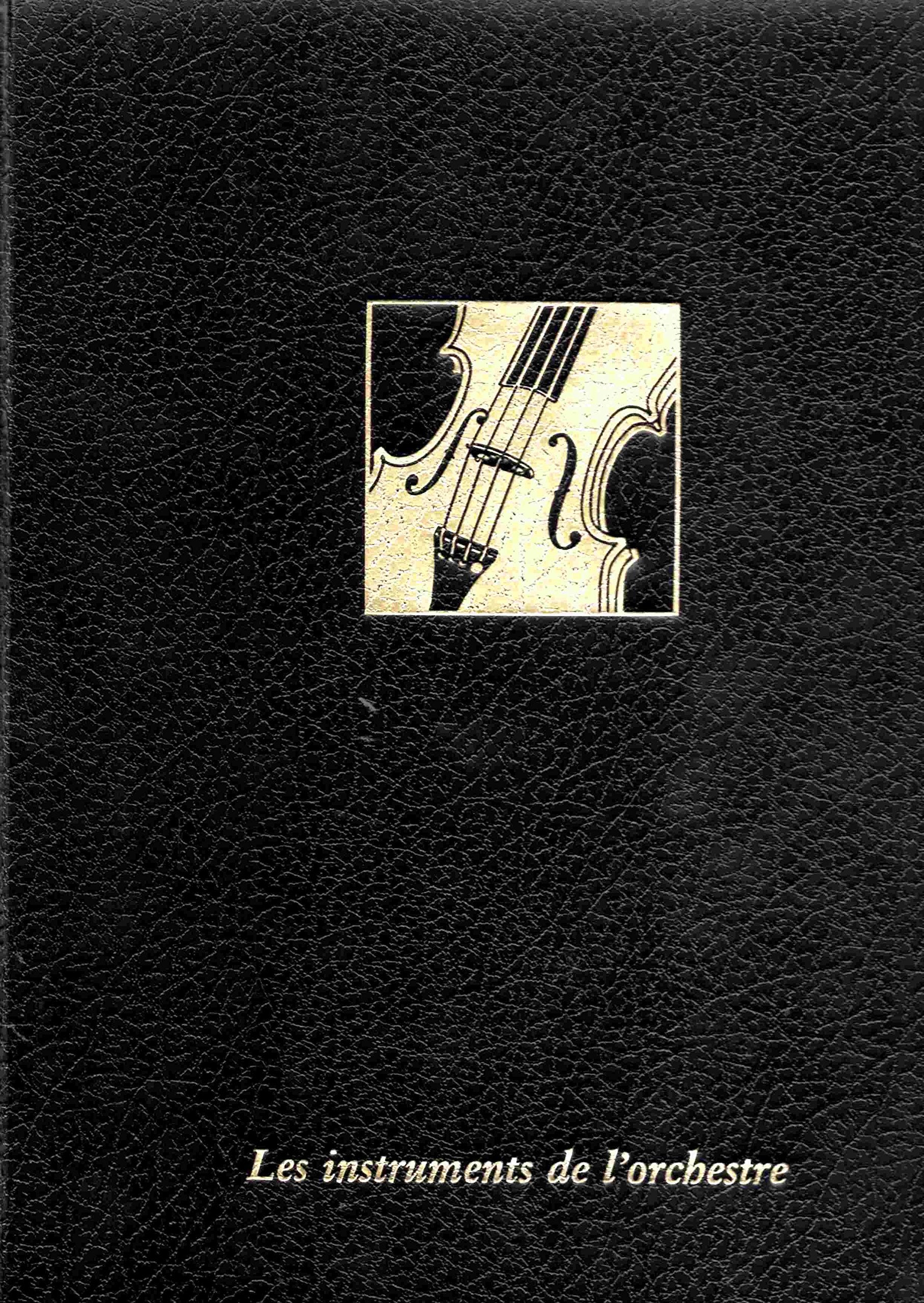 Les Instruments De L'Orchestre 9782705900199