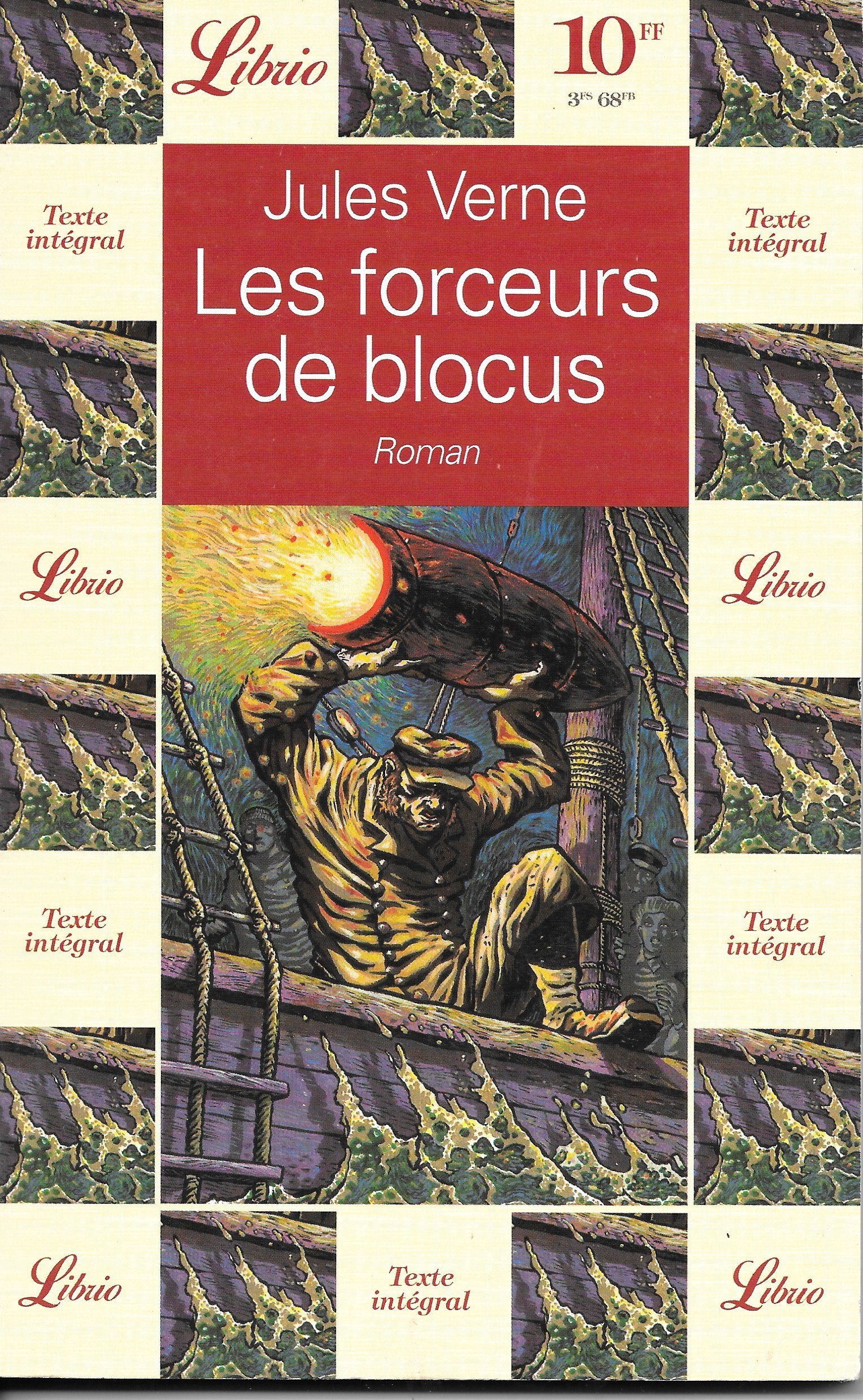 Forceurs de blocus (Les): - ROMAN 9782277300663