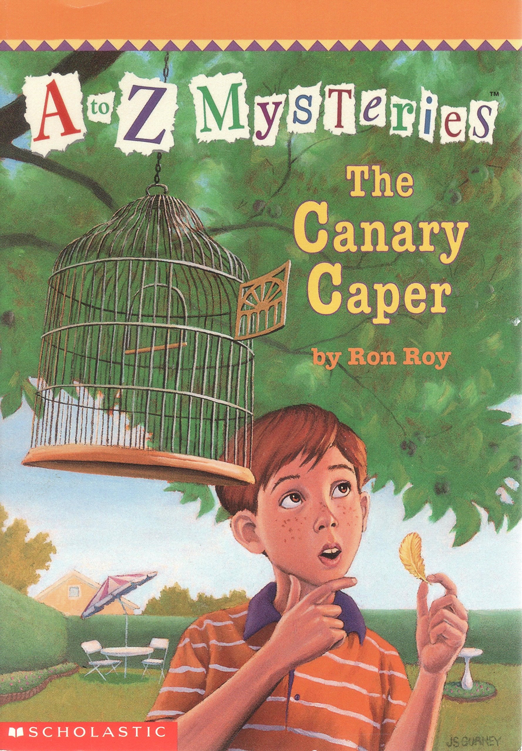 The Canary Caper (A to Z Mysteries) [Taschenbuch] by 9780590819206