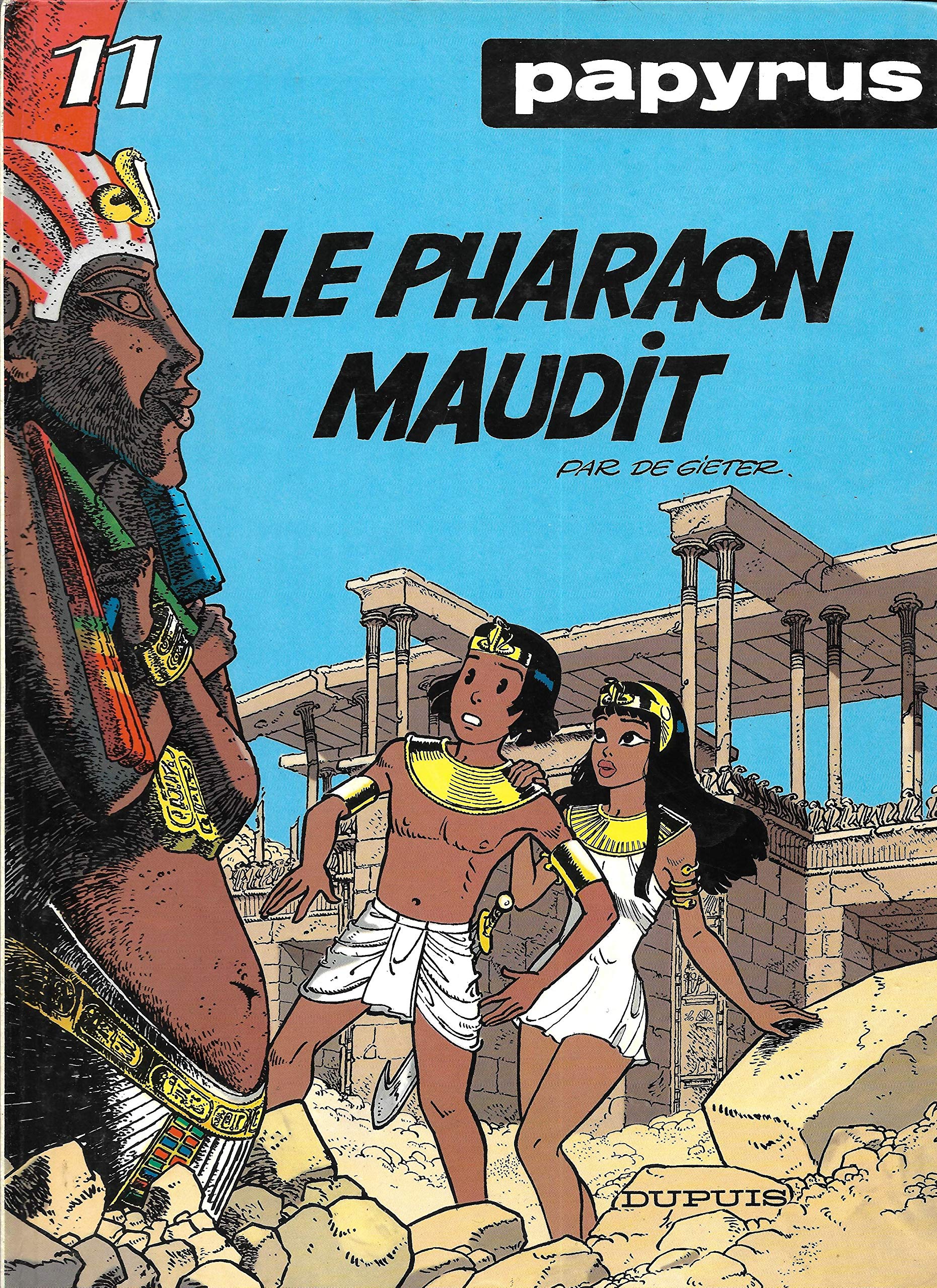 Papyrus le pharaon maudit n 11 9782800116044