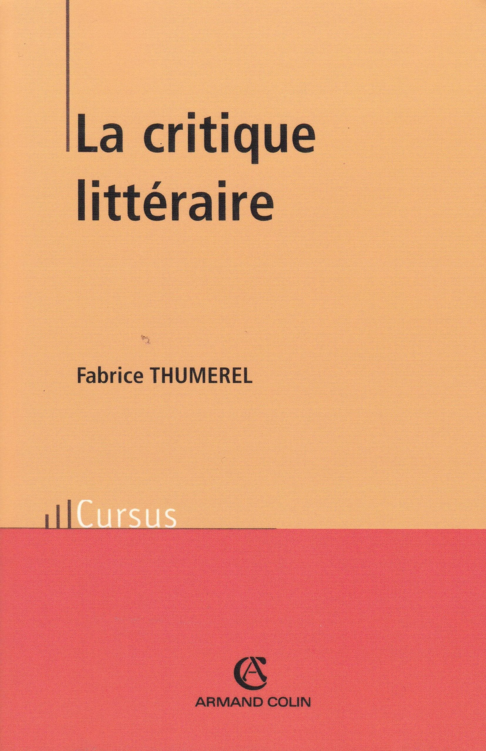 La critique littéraire 9782200263553