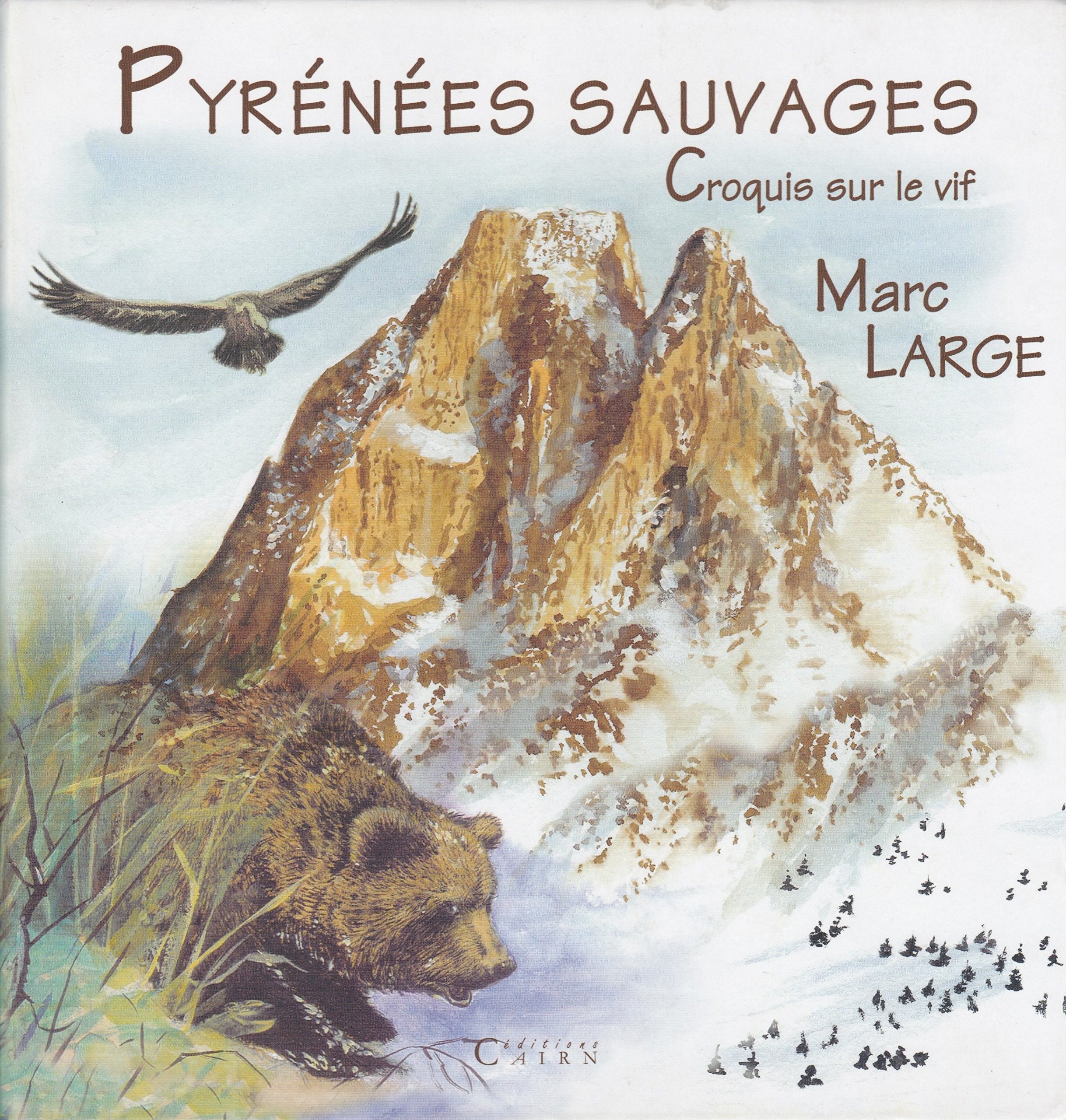 Pyrénées sauvages 9782912233660