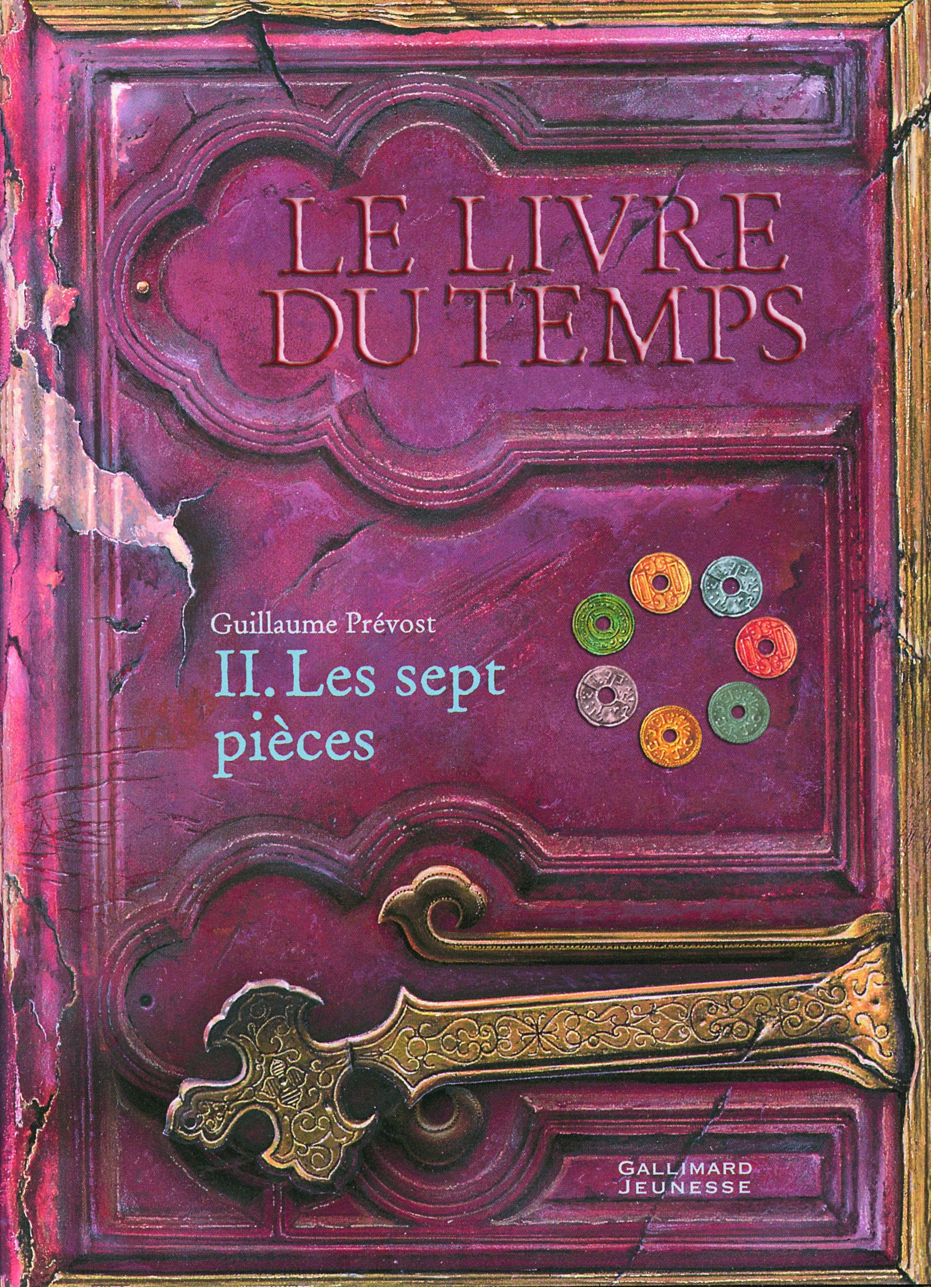 Le livre du temps, tome 2 : les sept pièces 9782070610549