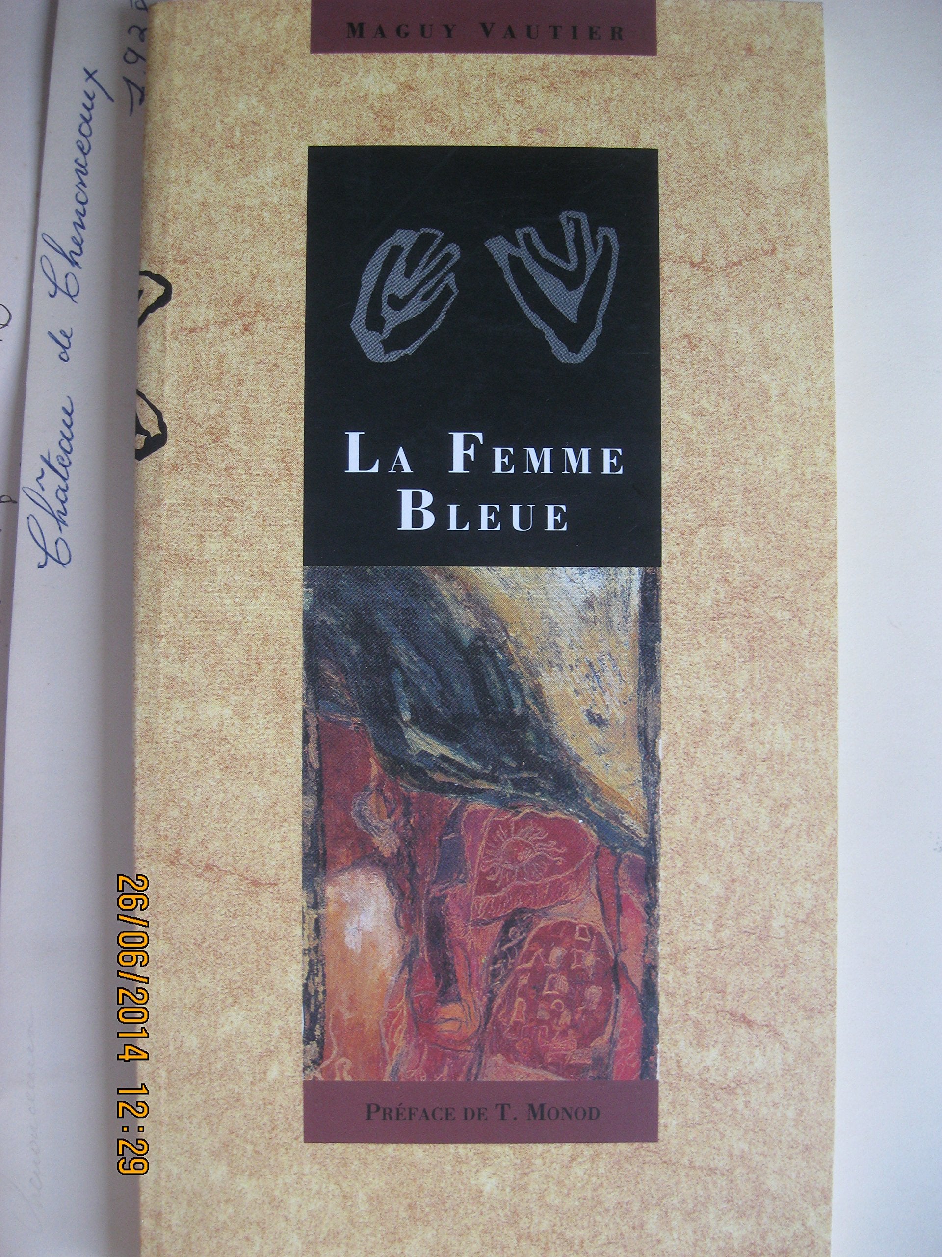 La Femme bleue. (suivi de) L'Exil 9782867385339