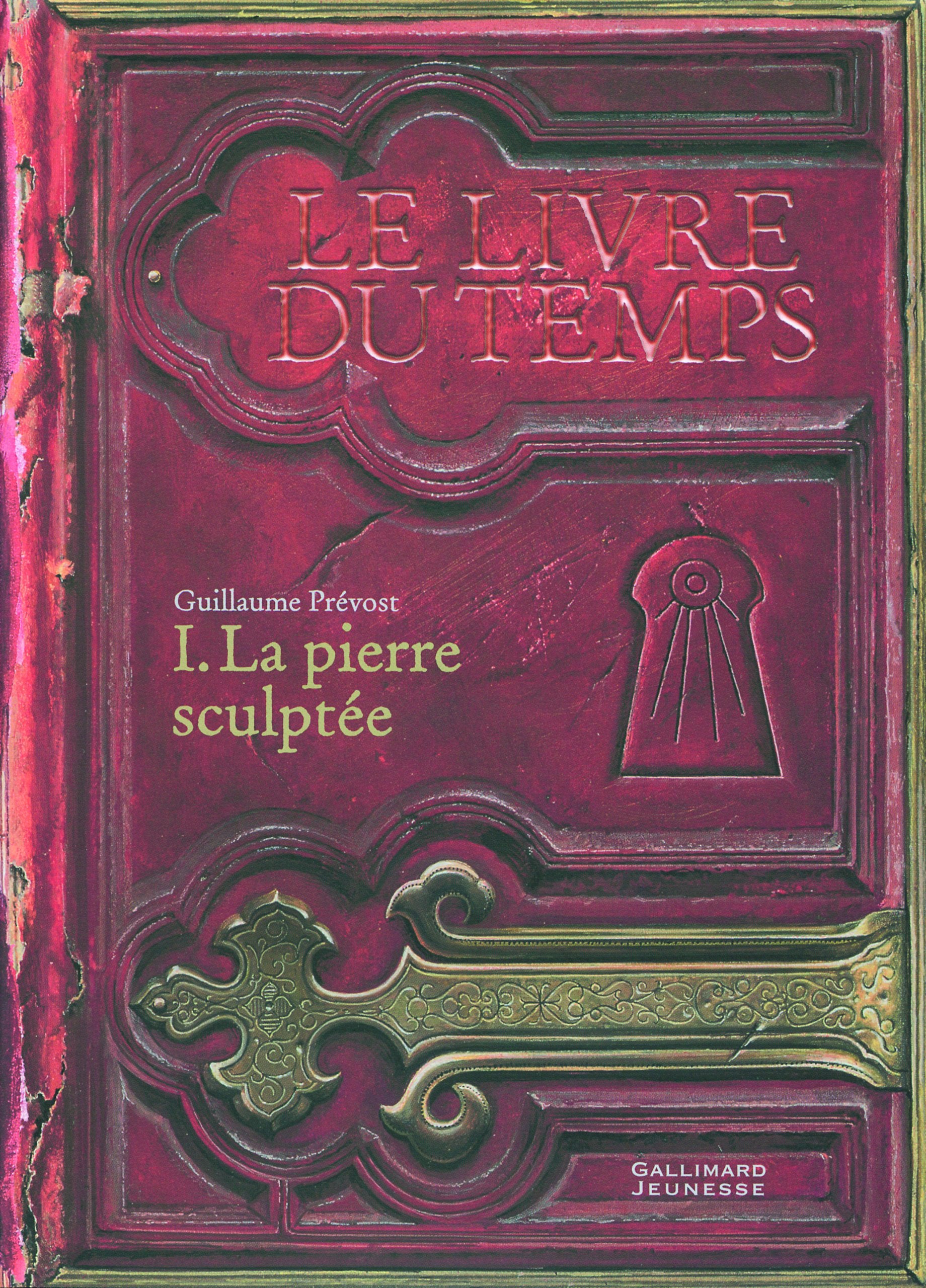 Le Livre du Temps, I : La pierre sculptée 9782070570461