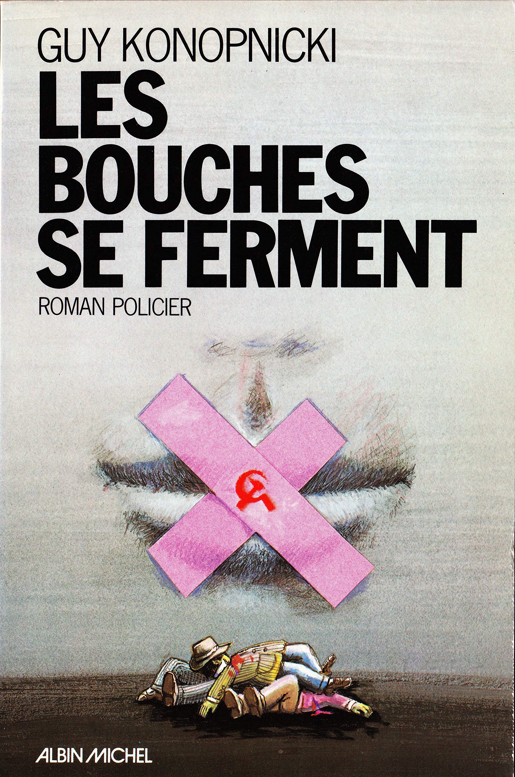 Les bouches se ferment 9782226013446