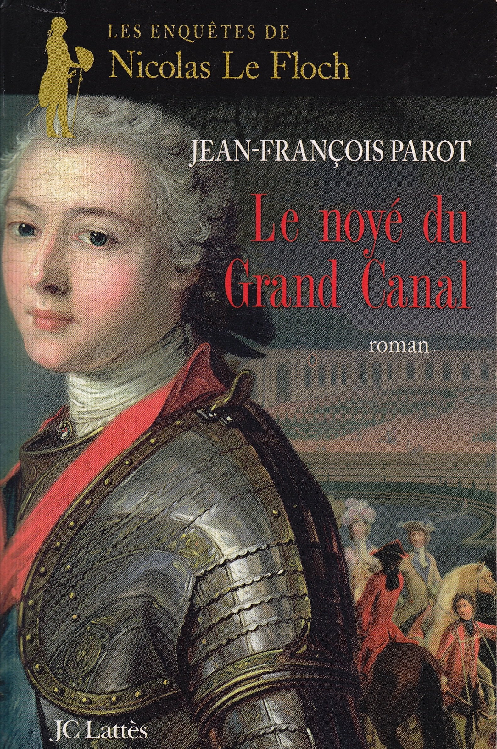 Le noyé du Grand Canal (Les enquêtes de Nicolas le Floch, n°8) 9782709630368