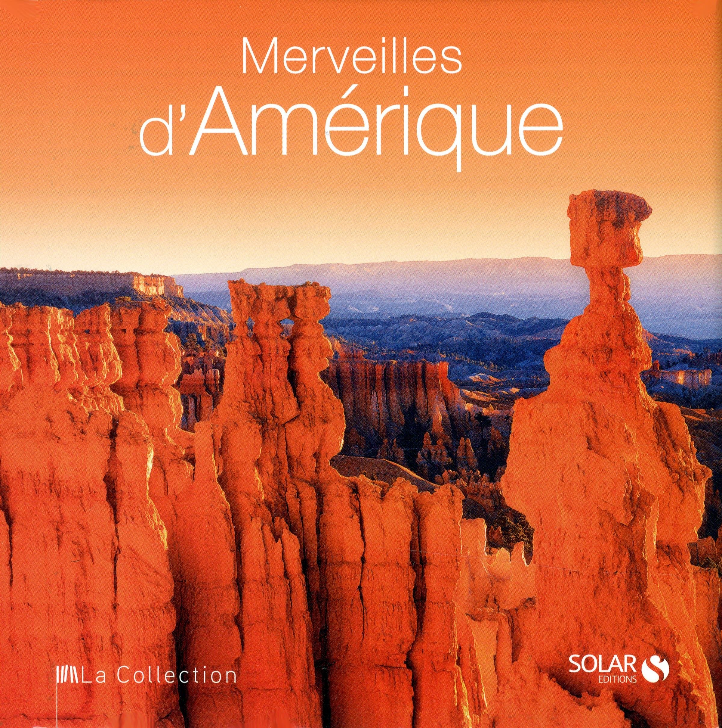 Merveilles d'Amérique NE - La Collection 9782263063503