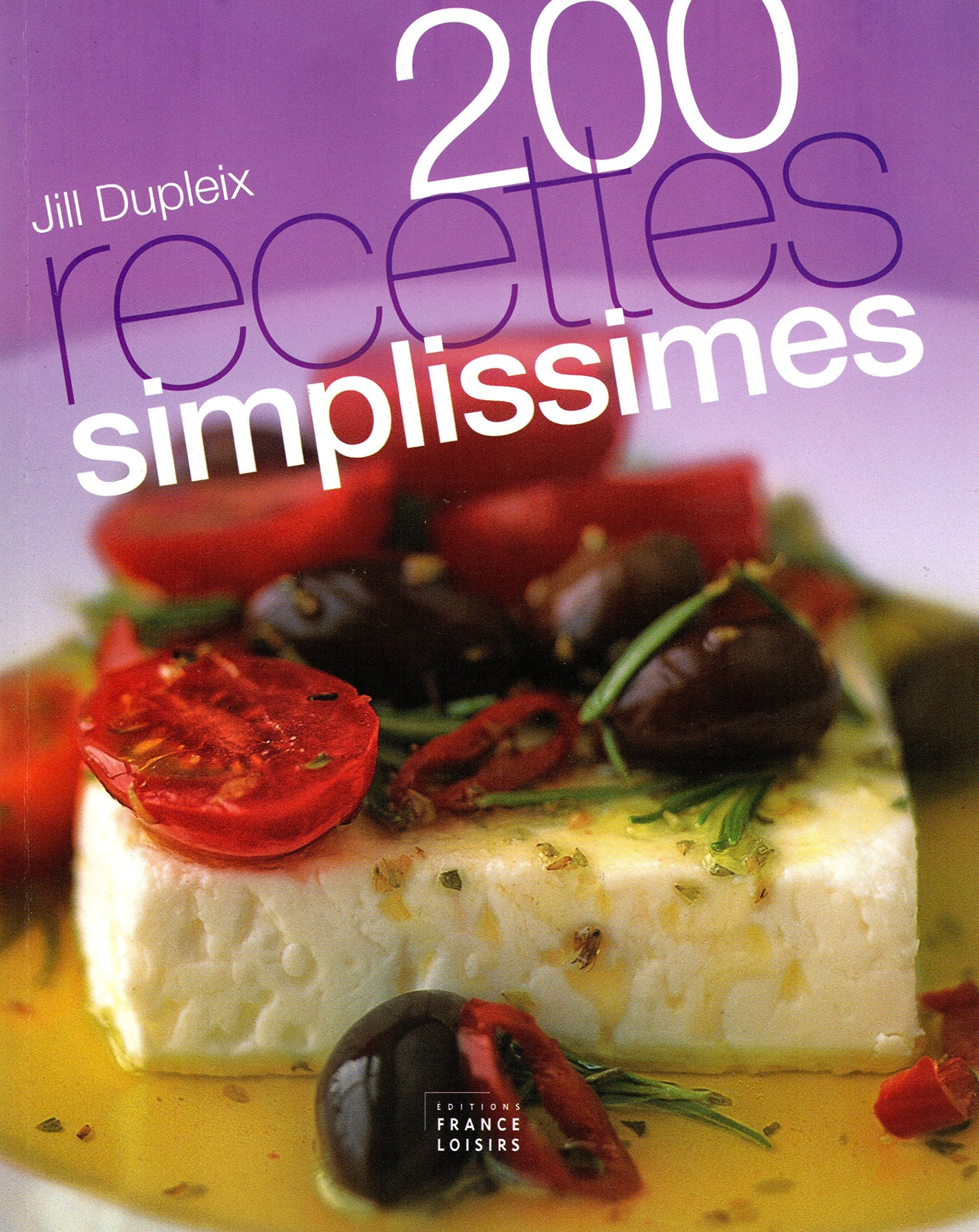 200 Recettes simplissimes 9782298010800
