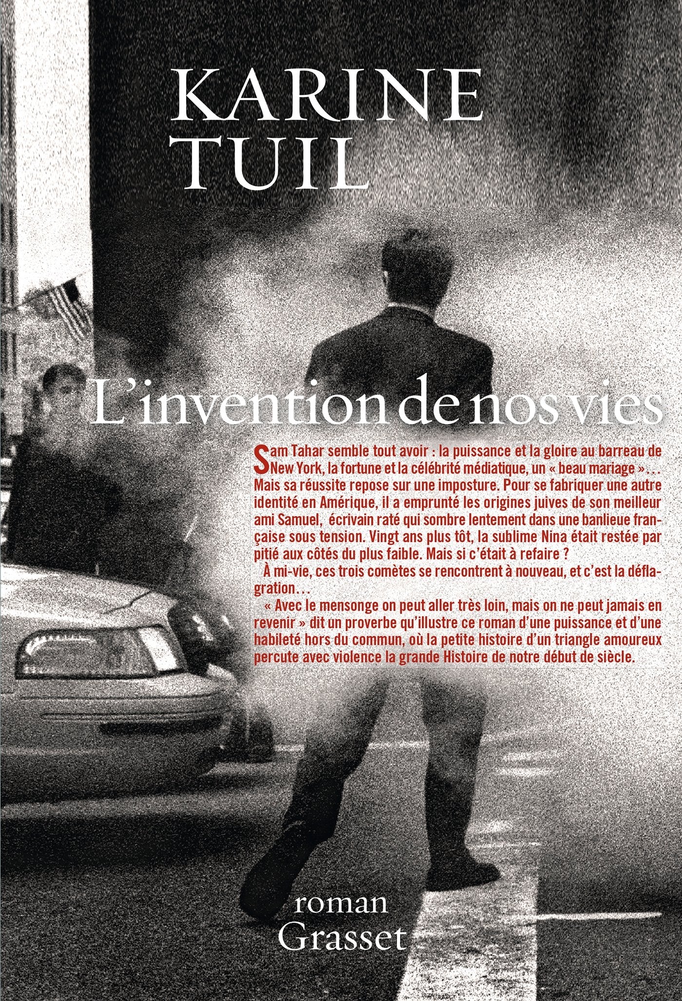 L'invention de nos vies: Roman 9782246807520