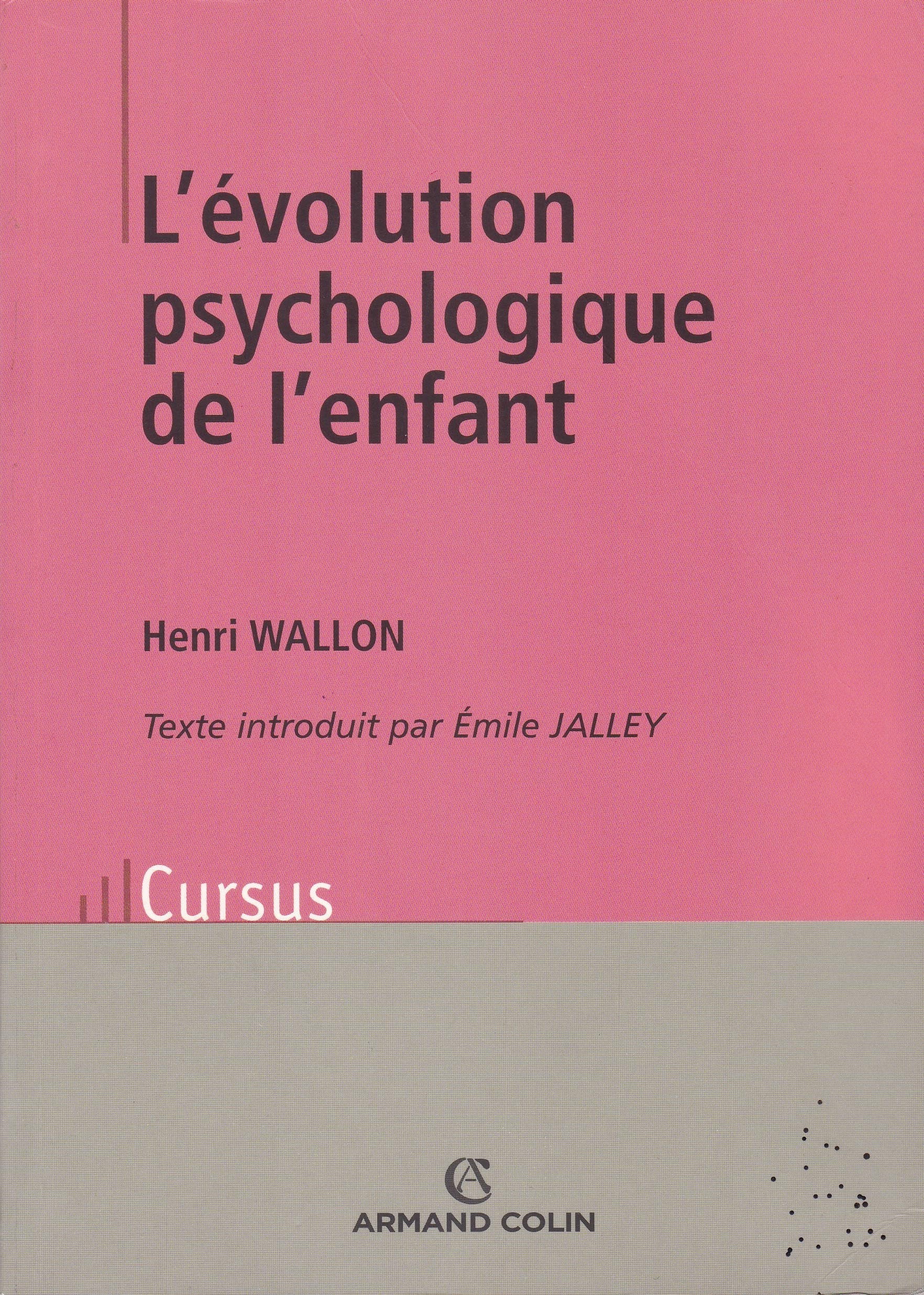 L'Evolution Psychologique De L'Enfant 9782200263034