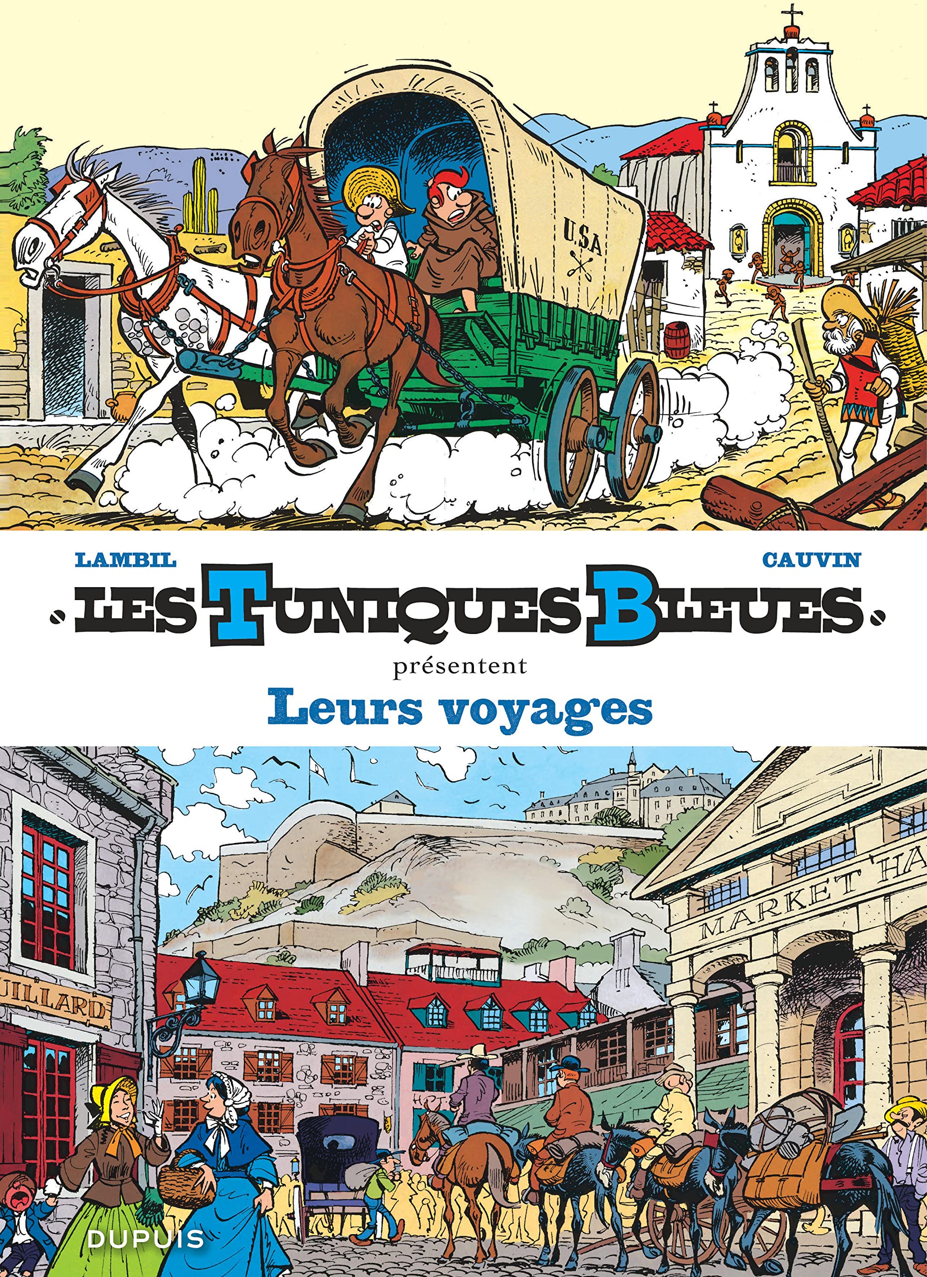 Les Tuniques Bleues présentent - Tome 10 - Leurs voyages 9782800174020