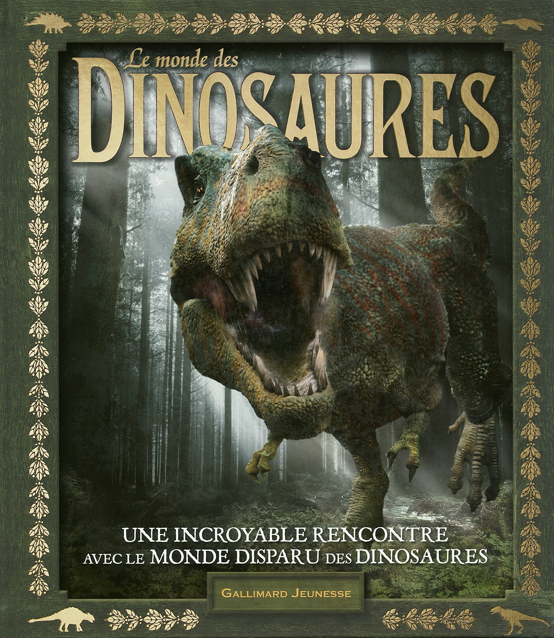 Le monde des dinosaures - À partir de 9 ans 9782070661374