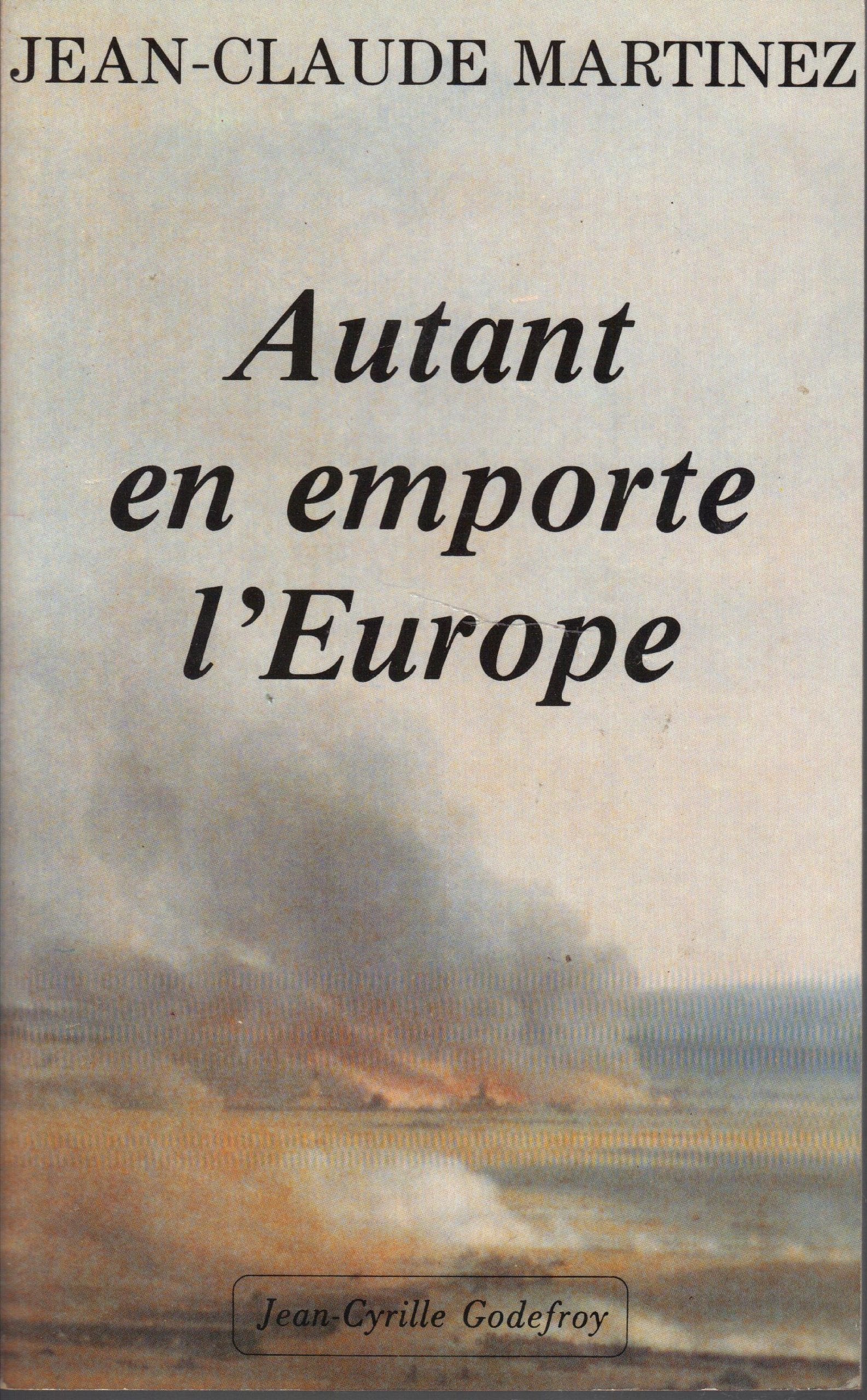 Autant en emporte l'Europe 9782865530779