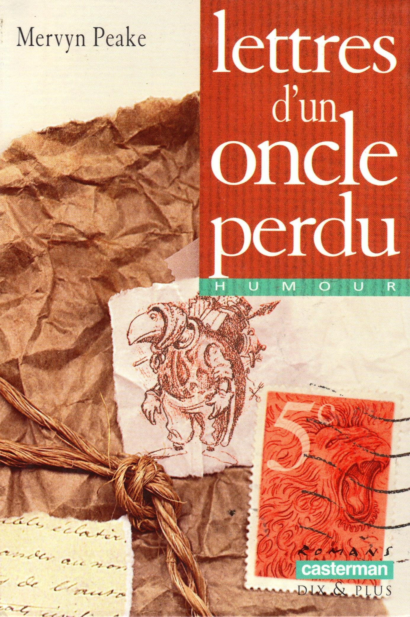 Lettres d'un oncle perdu 9782203117891