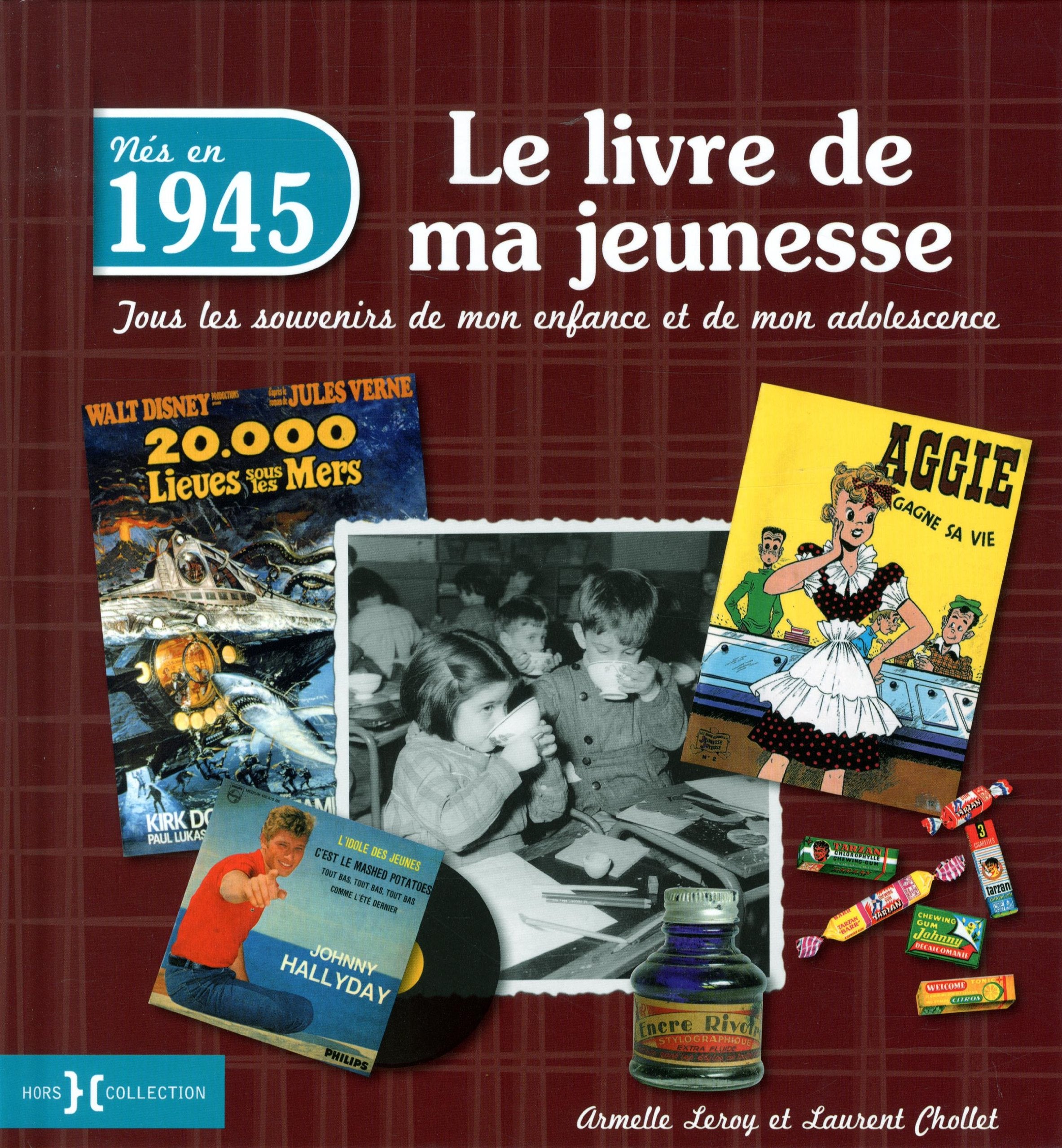 1945, Le Livre de ma jeunesse 9782258108639