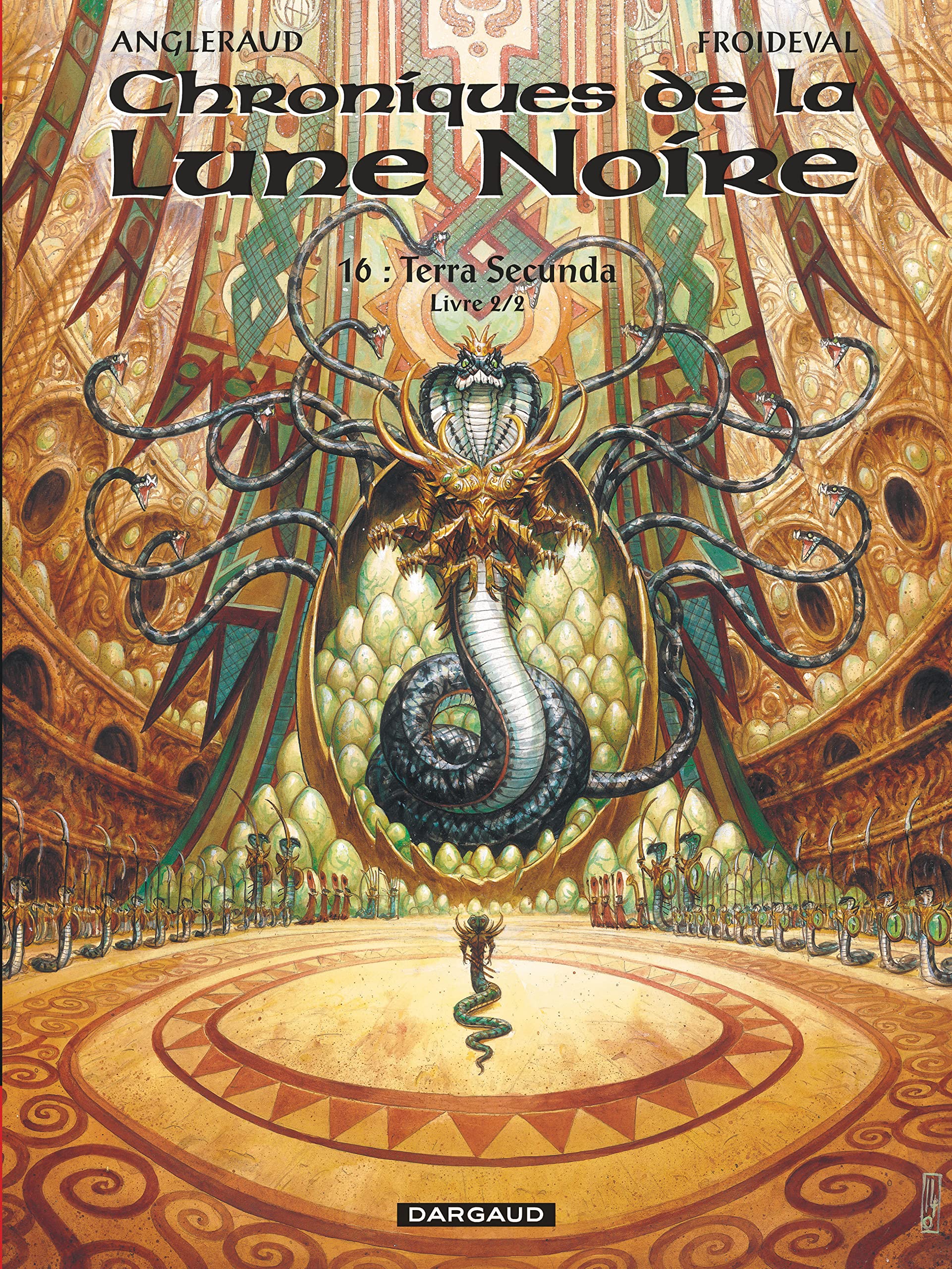 Les Chroniques de la Lune noire - Tome 16 - Terra secunda - Livre 2/2 9782205071825