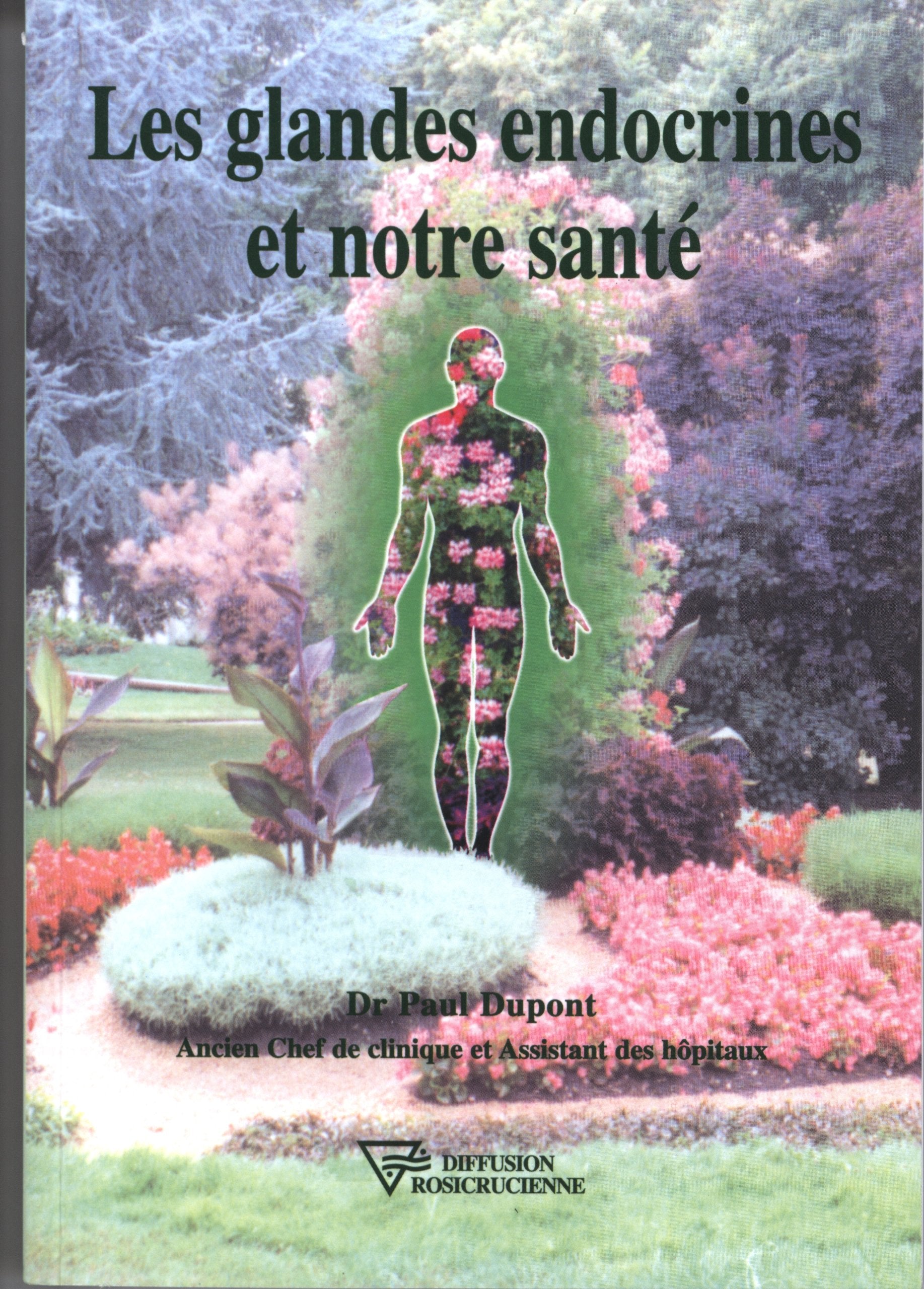 Les glandes endocrines et notre santé 9782908534672
