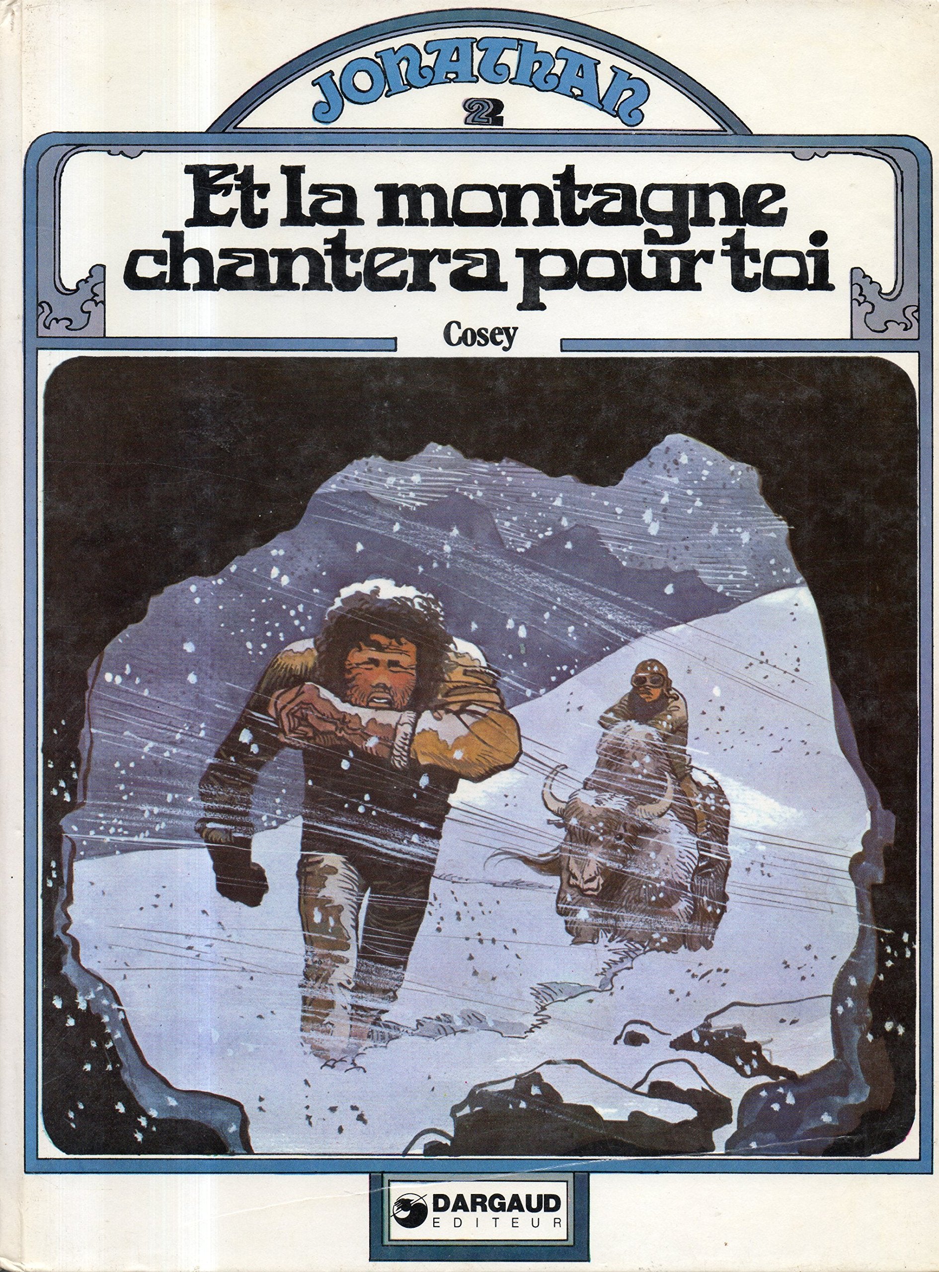 Et la montagne chantera pour toi (Jonathan) 9782205012231