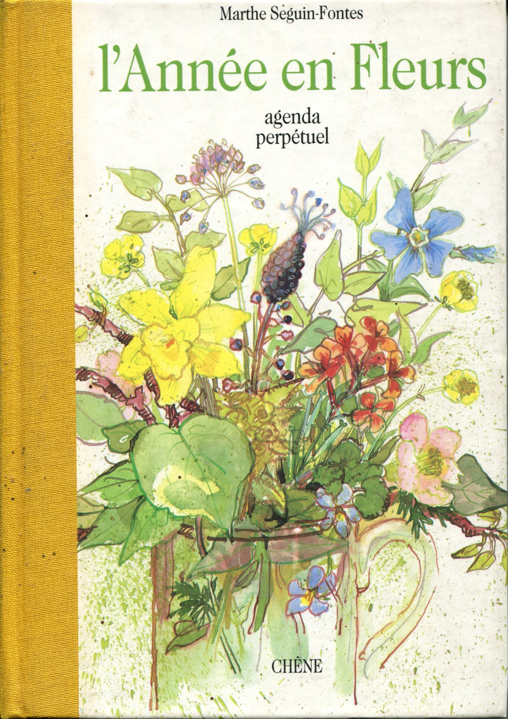 L'Annee En Fleurs. Agenda Perpetuel 9782851087430