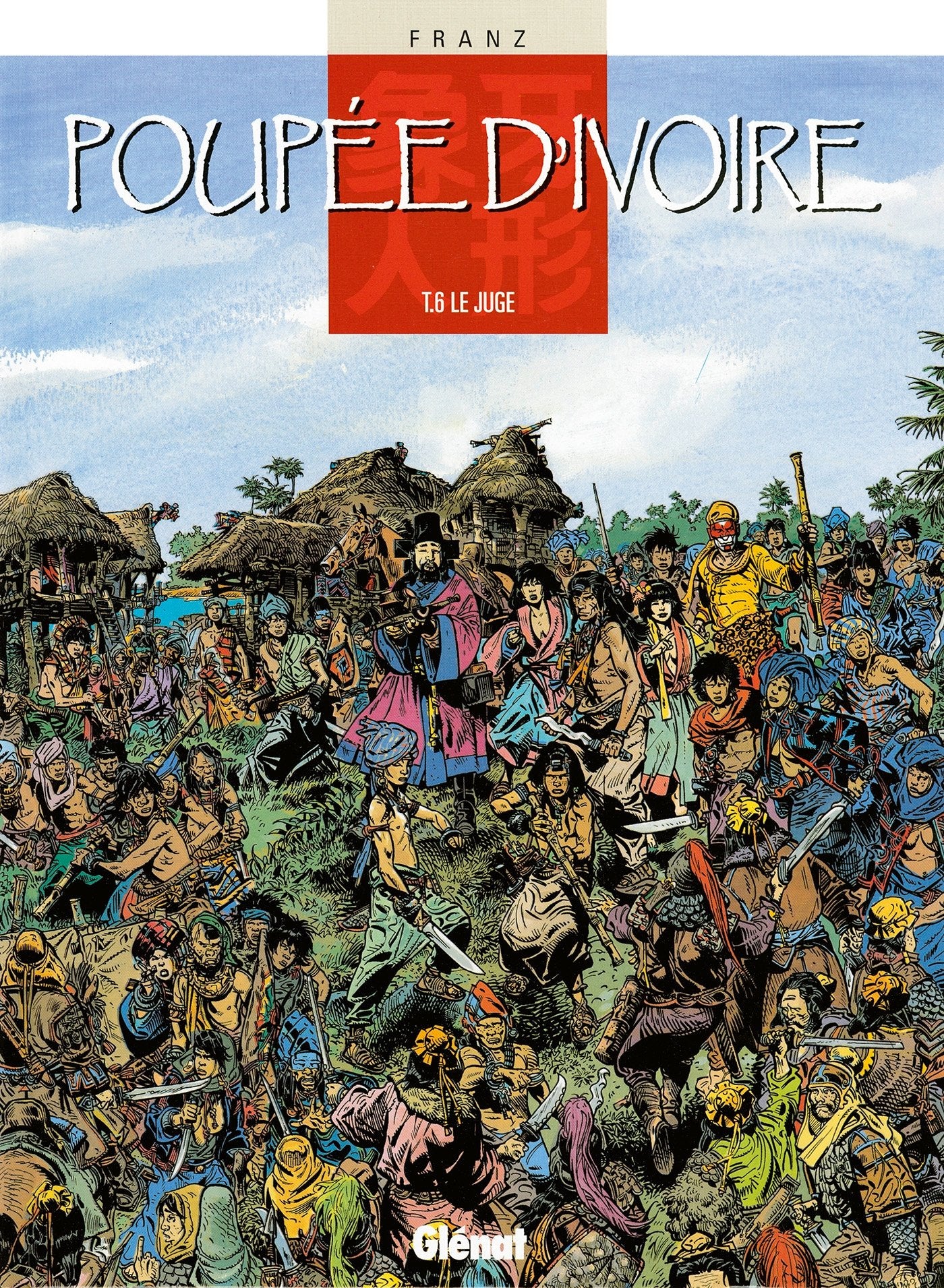 Poupée d'ivoire, tome 6 : Le juge 9782723419482