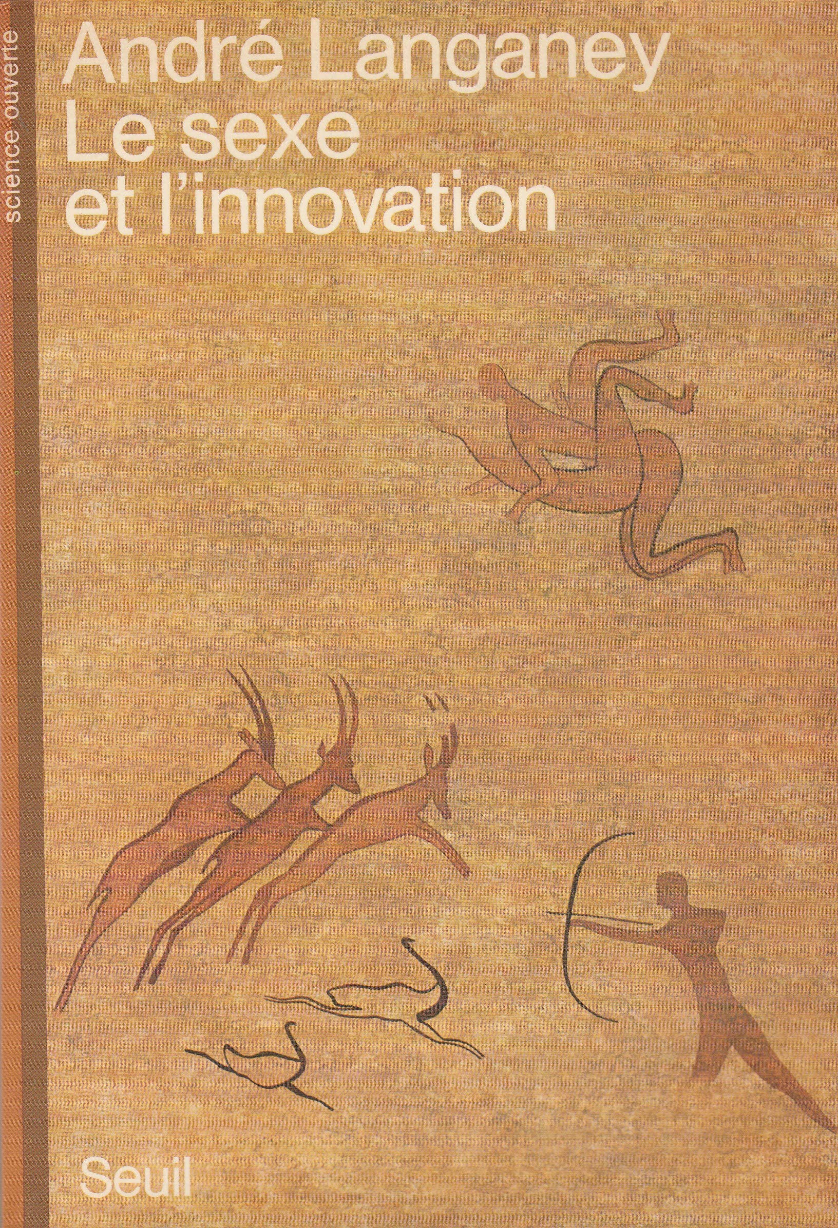 Le Sexe et l'Innovation 9782020052757