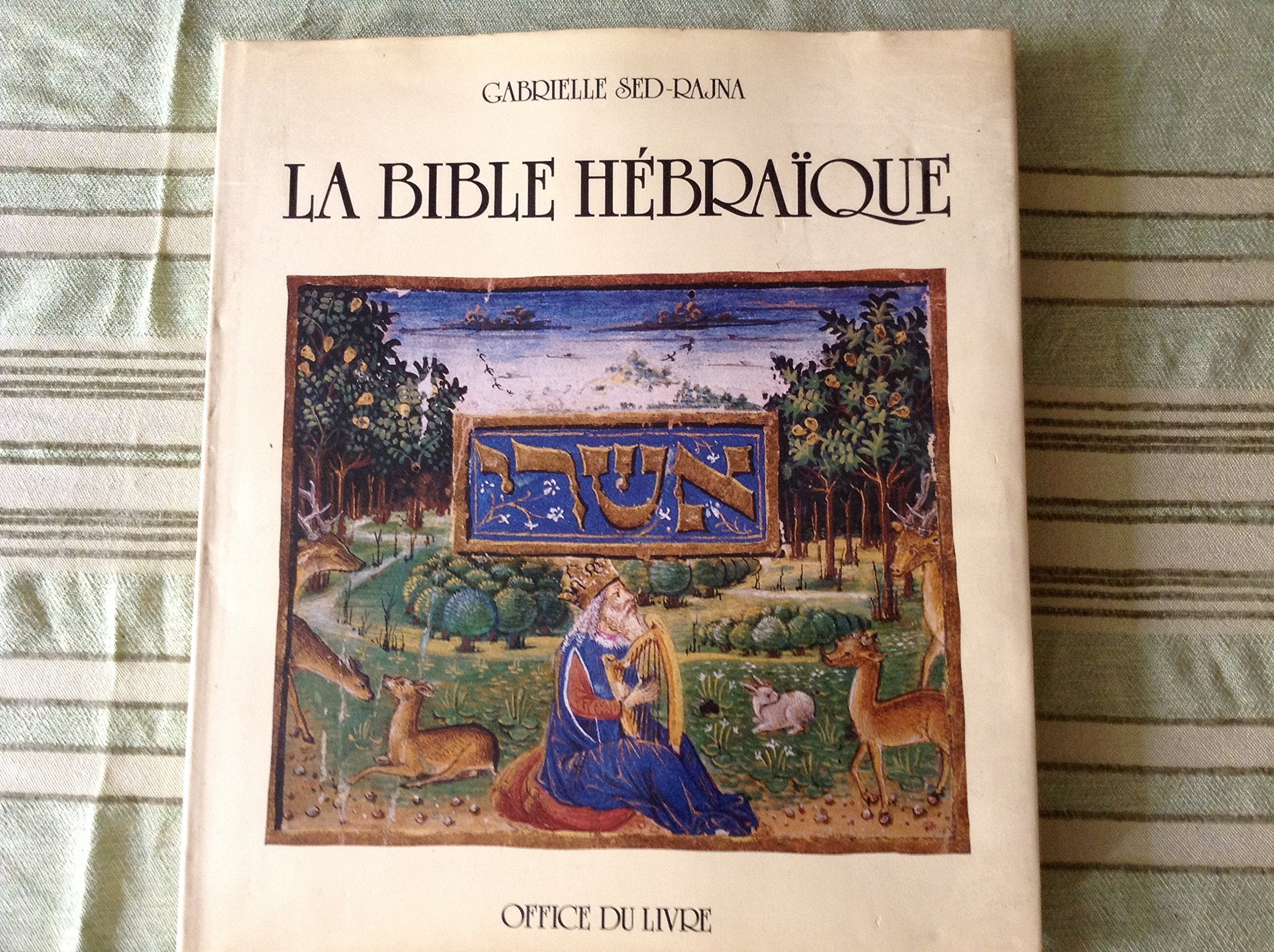 La Bible hébraïque 9782826400660