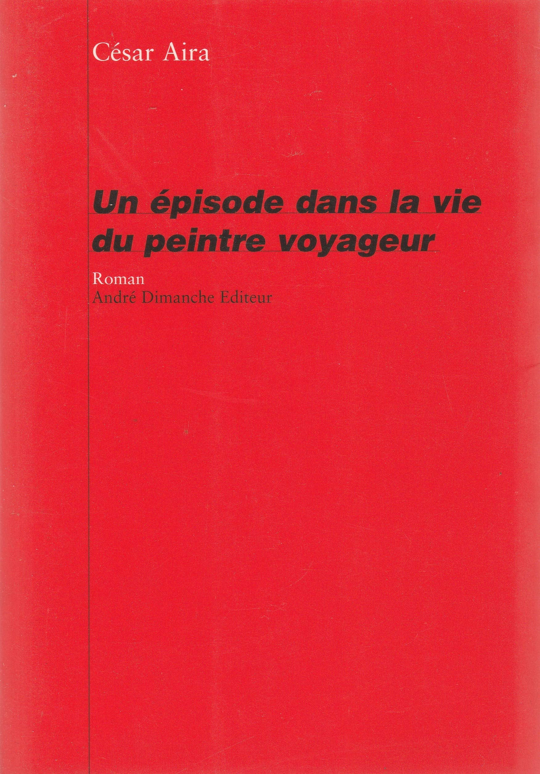 Un épisode dans la vie du peintre voyageur 9782869161184