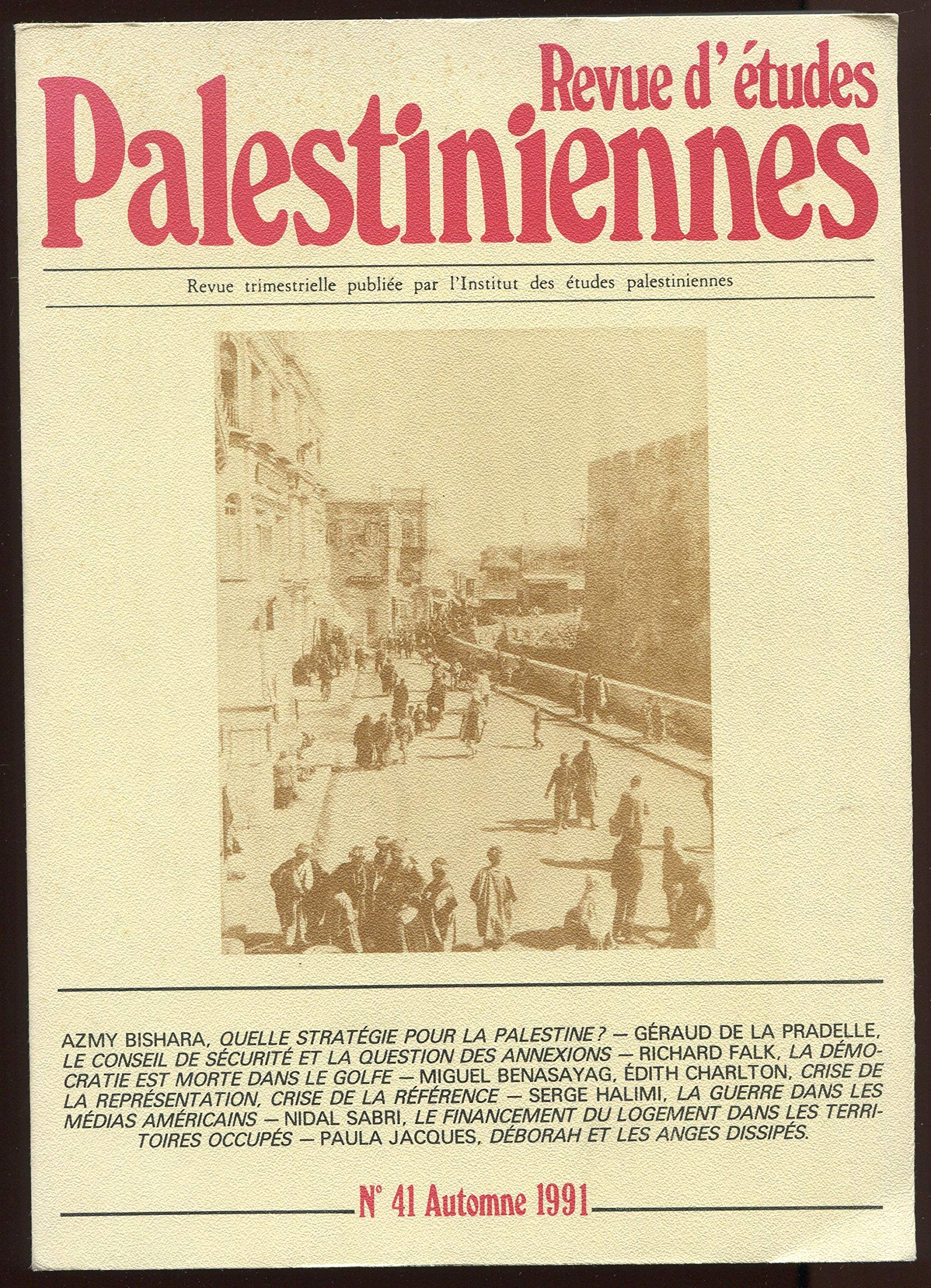 Revue - Revue d études palestiniennes n°41 automne 1991 