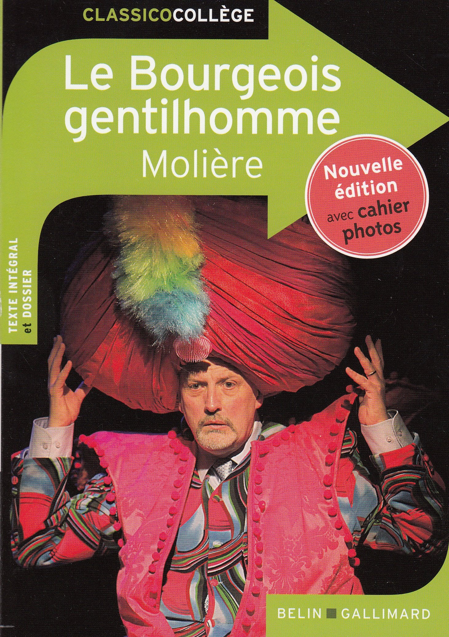 Le Bourgeois gentilhomme: Nouvelle édition 9782701192277