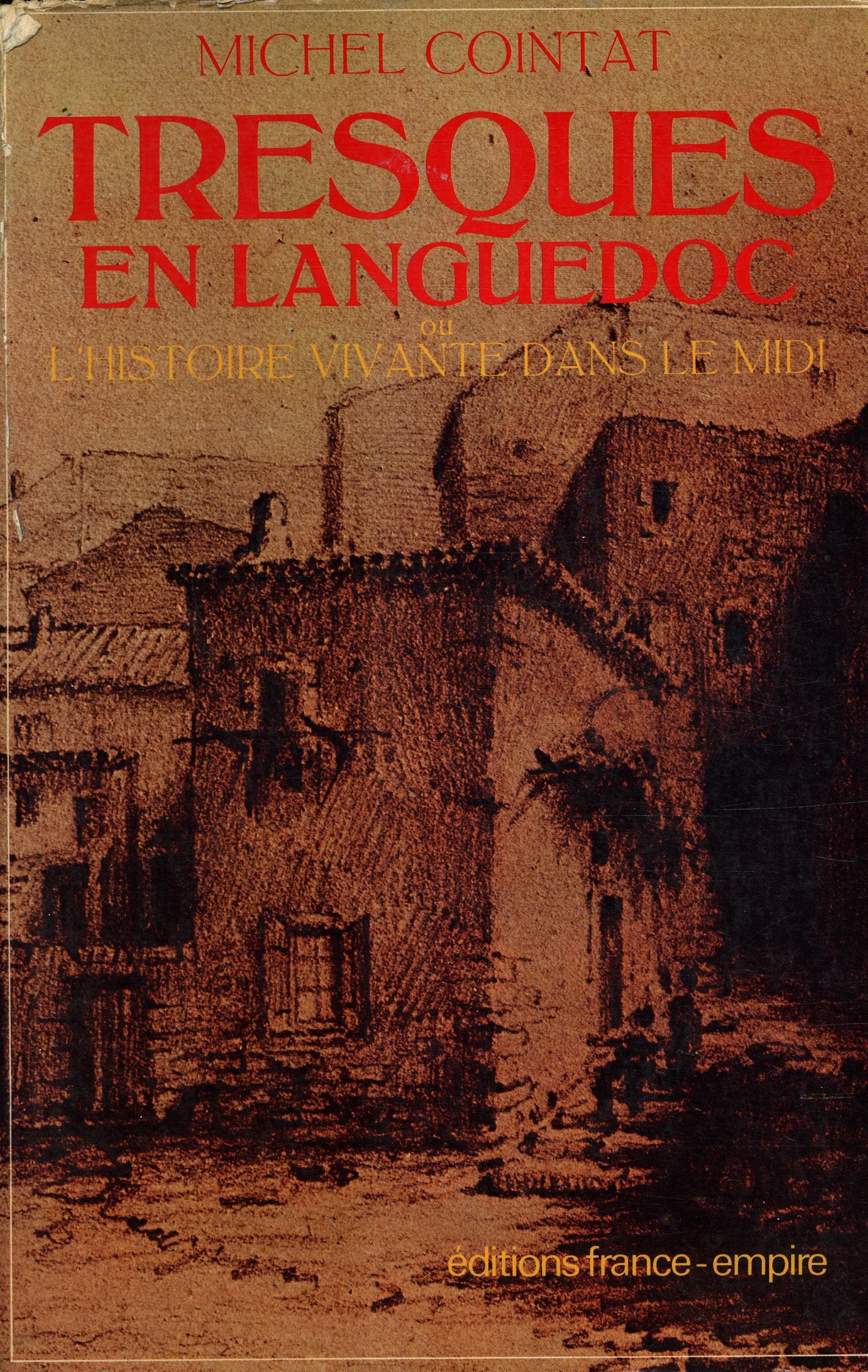 Tresques en Languedoc / Cointat, Michel / Réf16513 