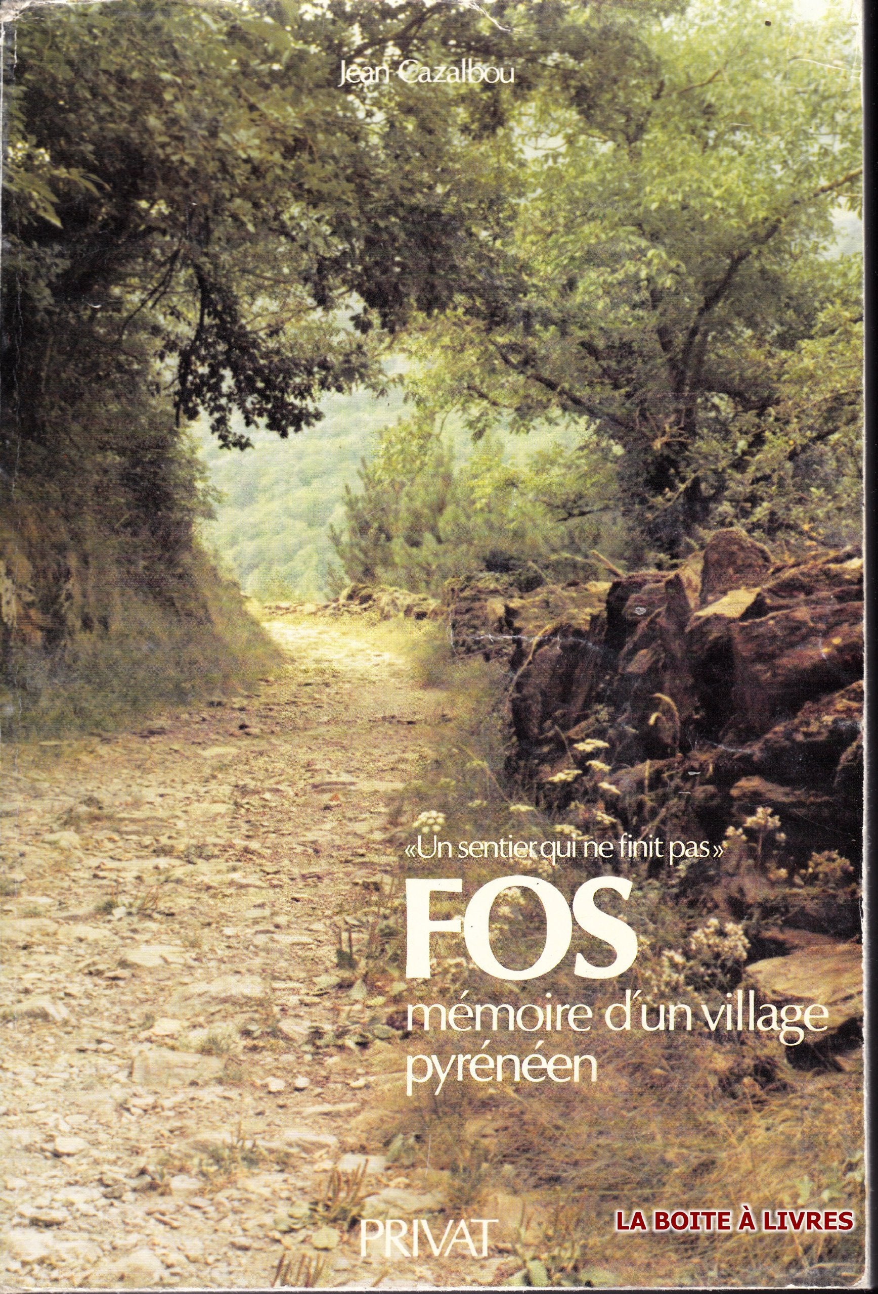 Fos : mémoire d'un village pyreneen 9782708990159