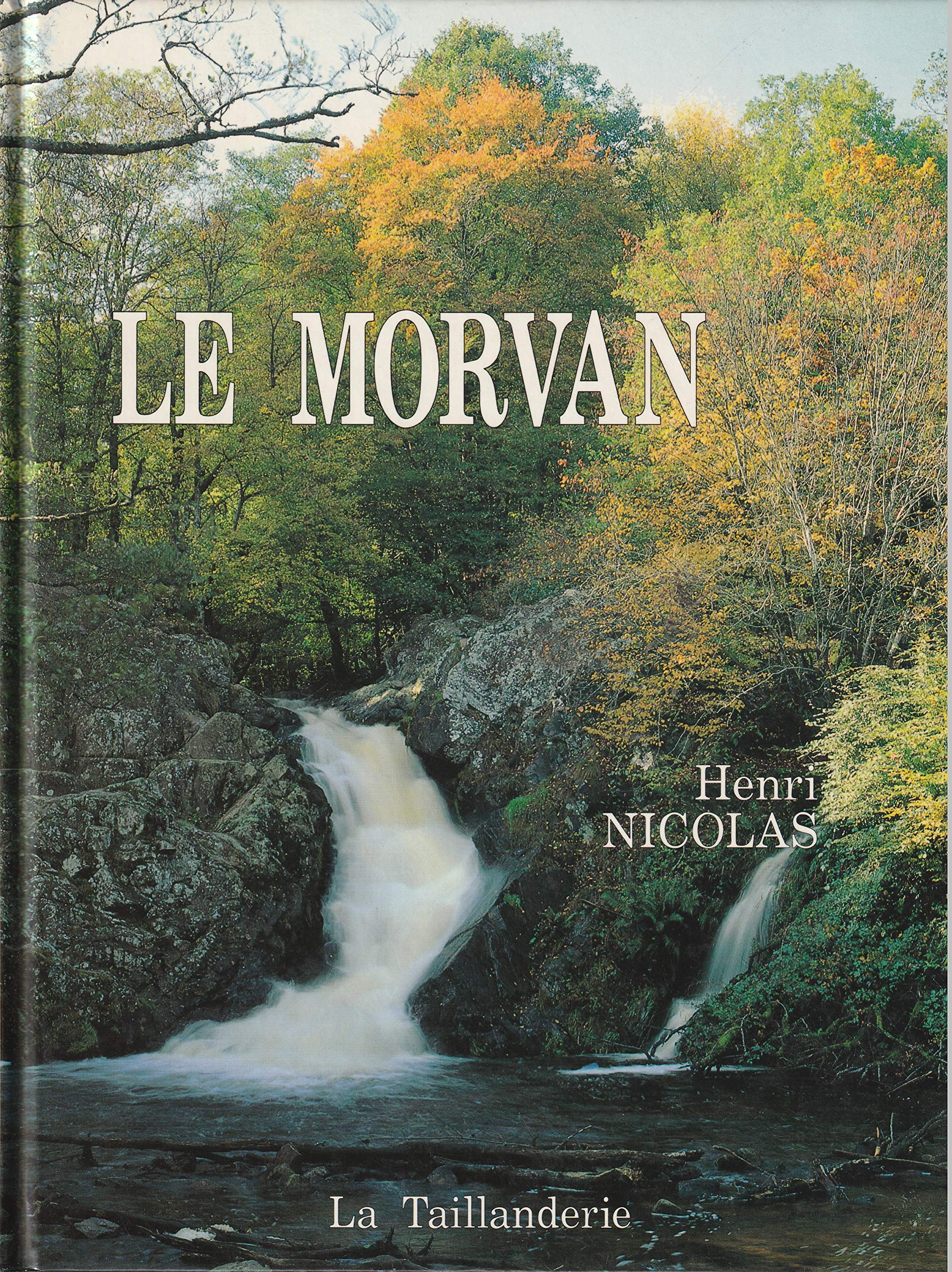 Le Morvan 9782876291003