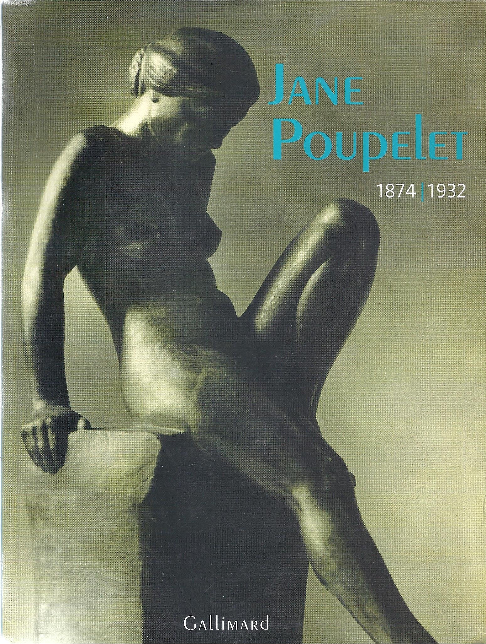 Jane Poupelet: (1874-1932) 9782070118274