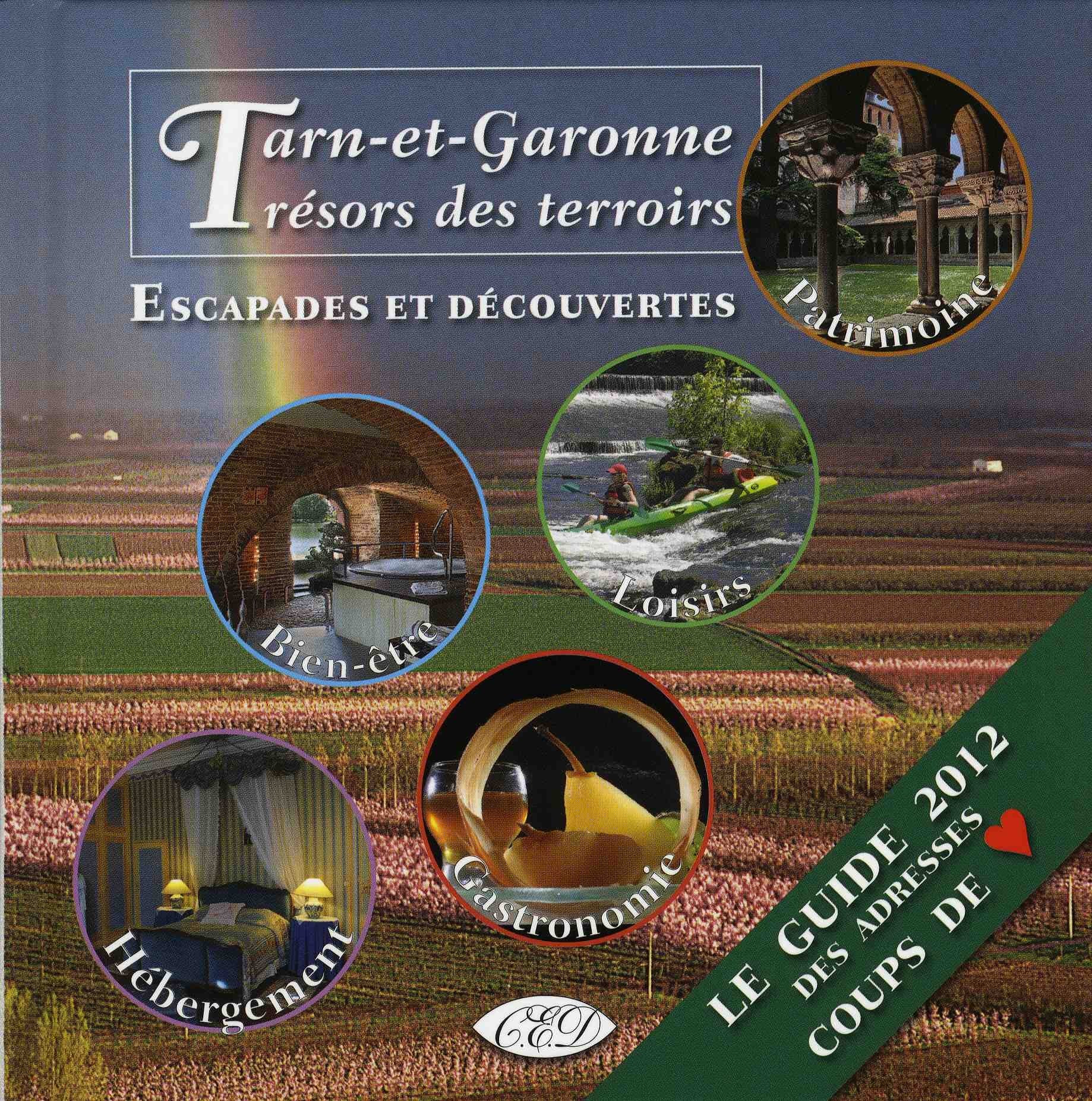 Tarn et Garonne - Trésors des terroirs 9782912865120