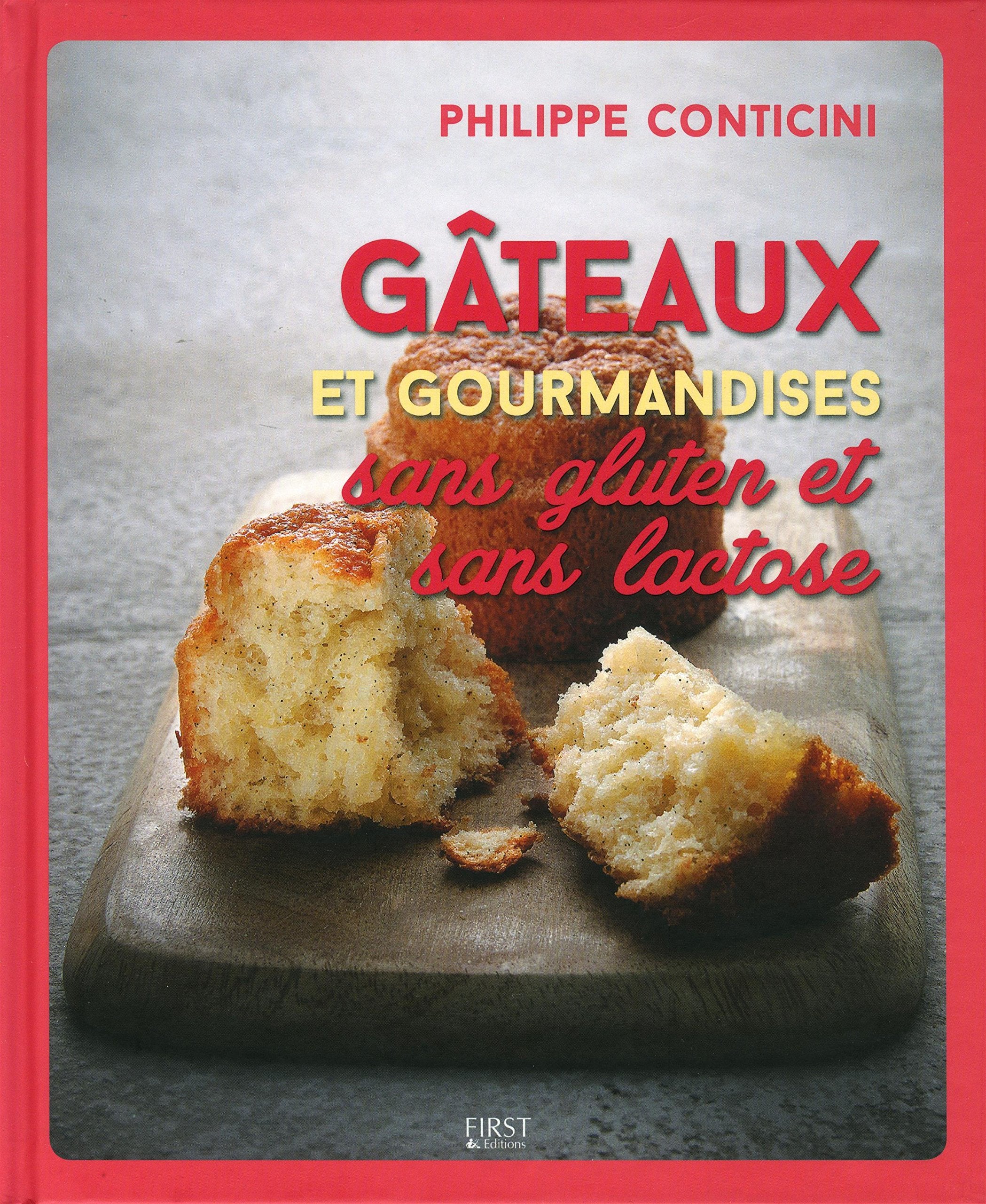 Gâteaux et gourmandises sans gluten et sans lactose 9782754085342