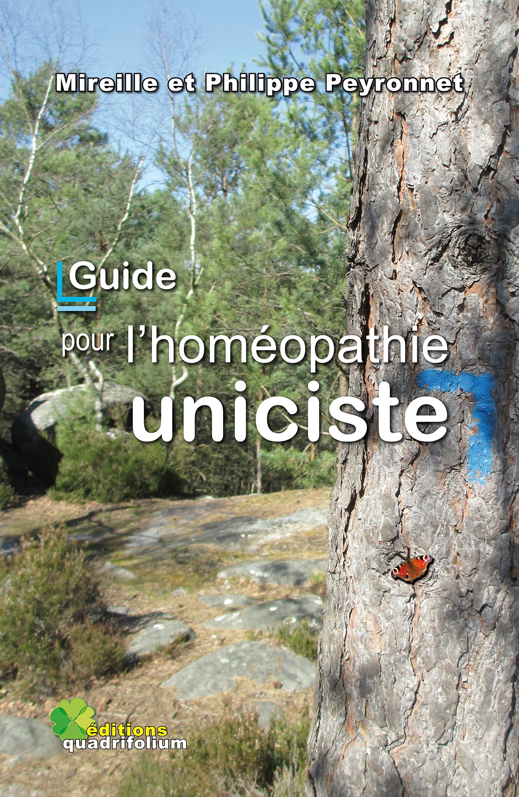 Guide pour l'Homéopathie Uniciste 9791093910017