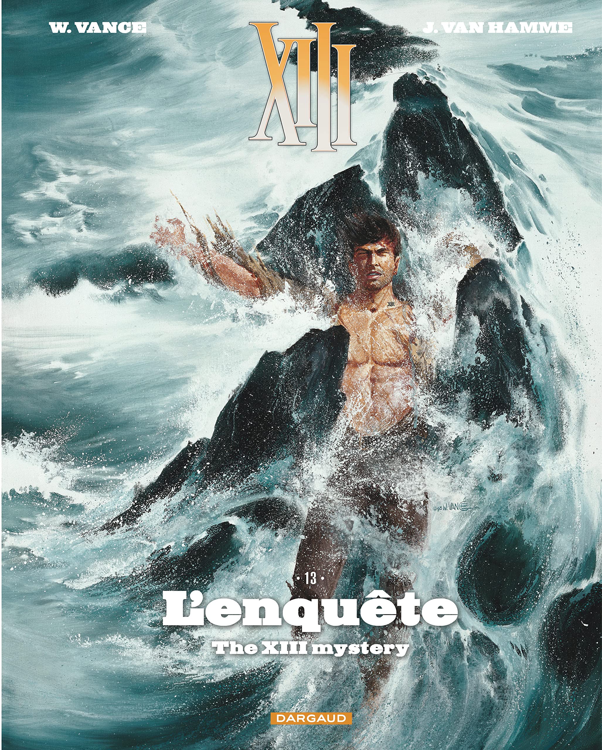 XIII - tome 13 - The XIII Mystery - L'Enquête (Nouvelle couverture) 9782505068136