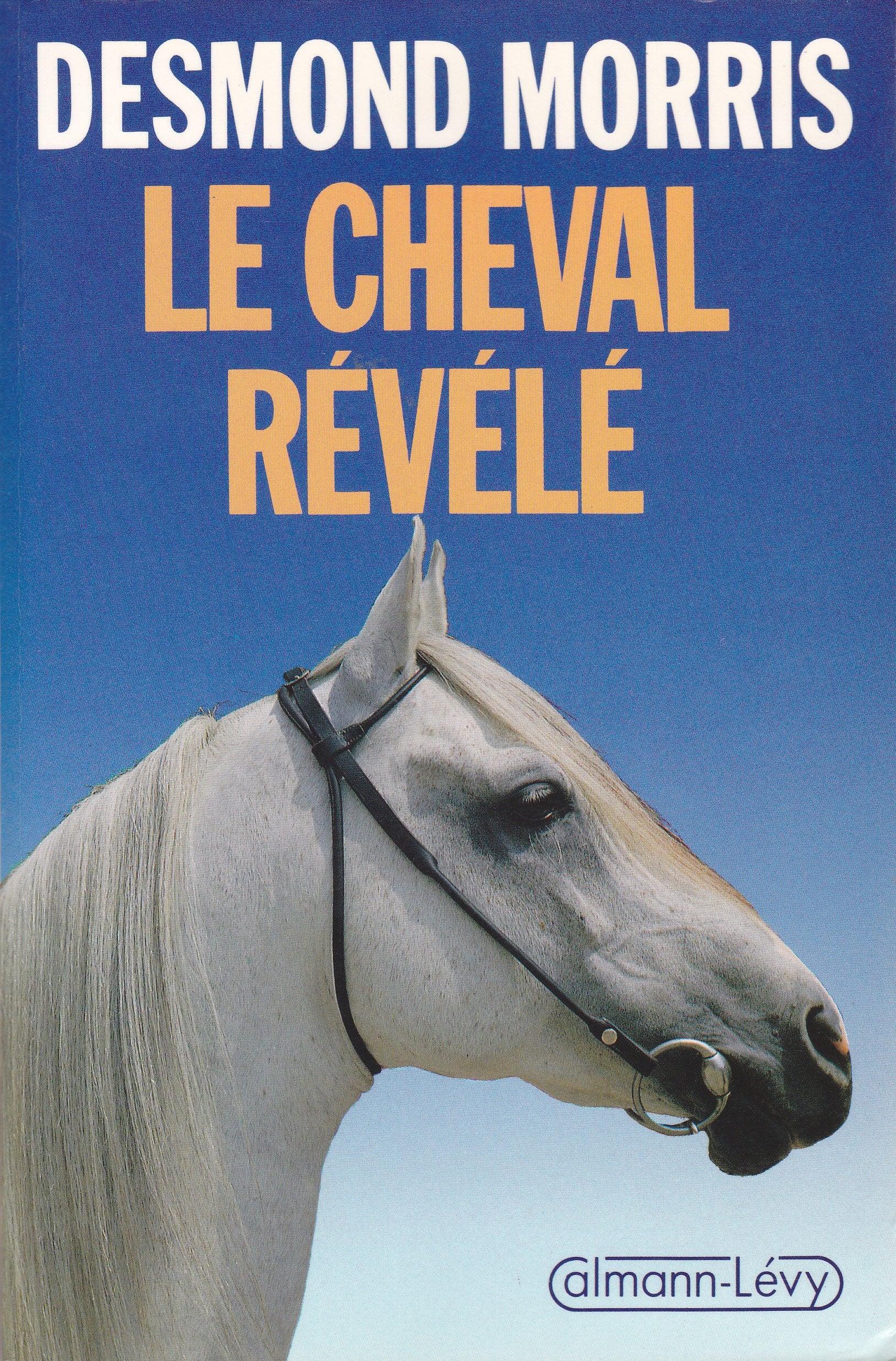 Le Cheval révélé 9782702117699