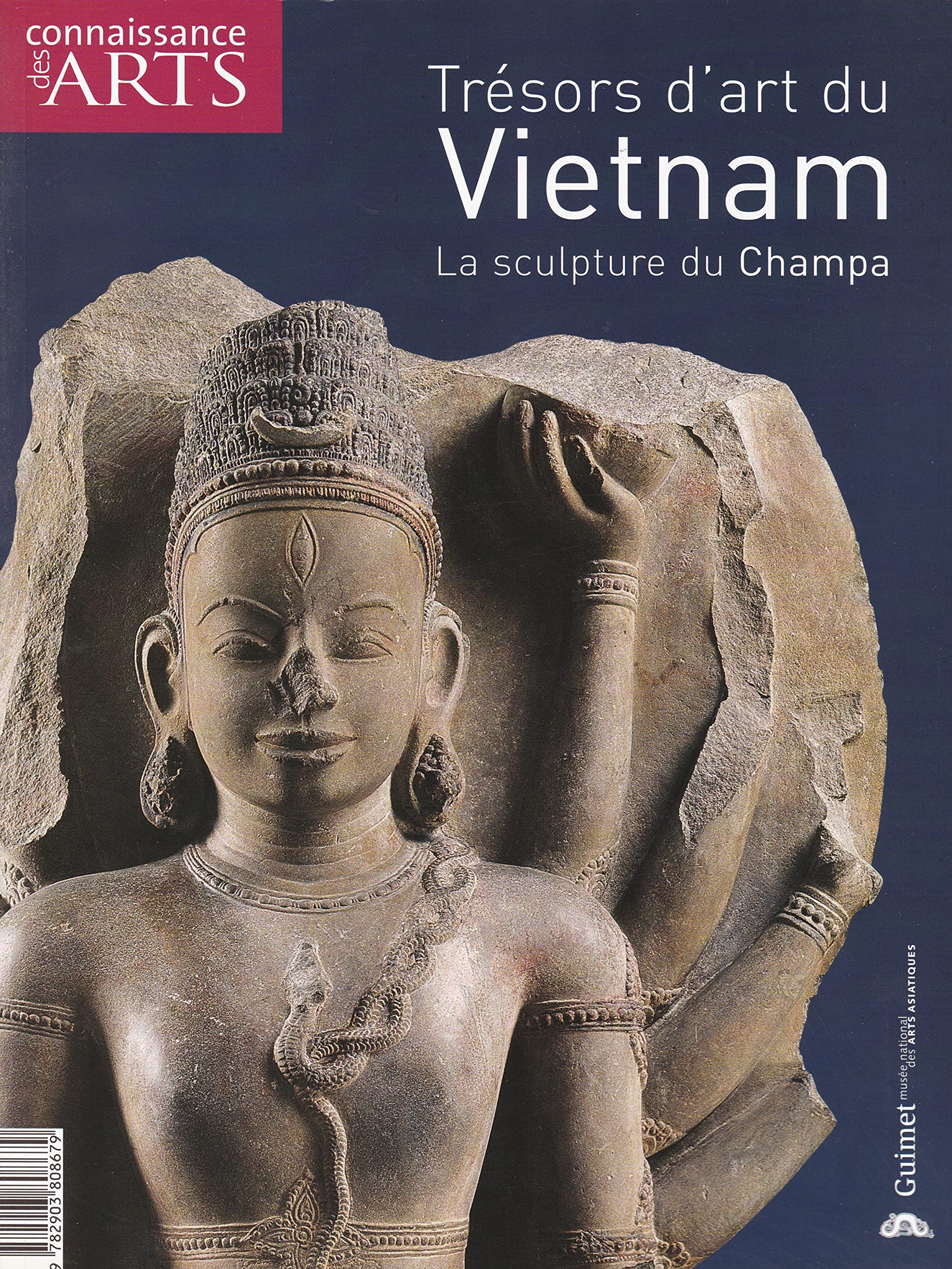 Trésors d'art du Vietnam : La sculpture du Champa (Connaissance des arts) 