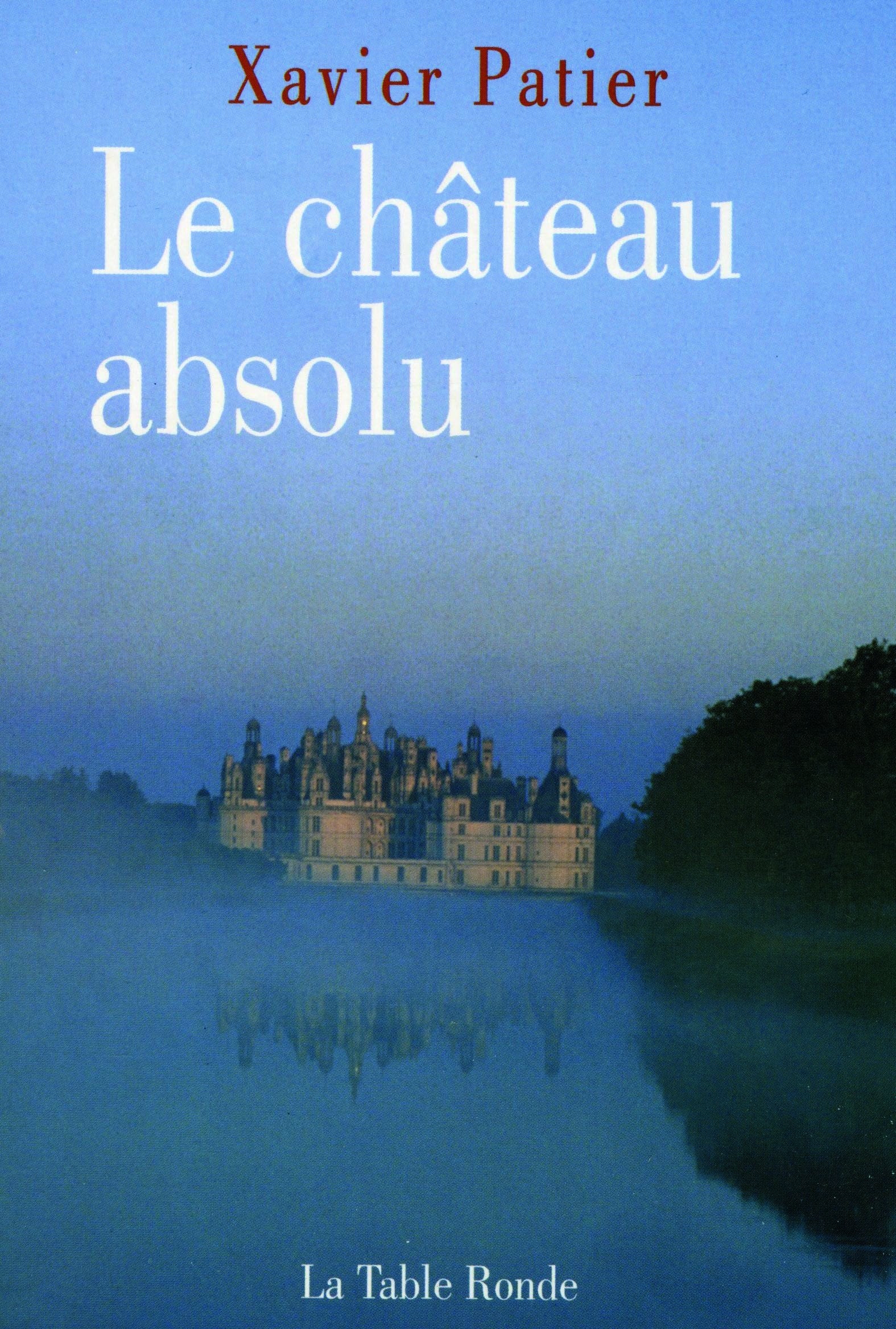 Le château absolu: Carnet 9782710327110