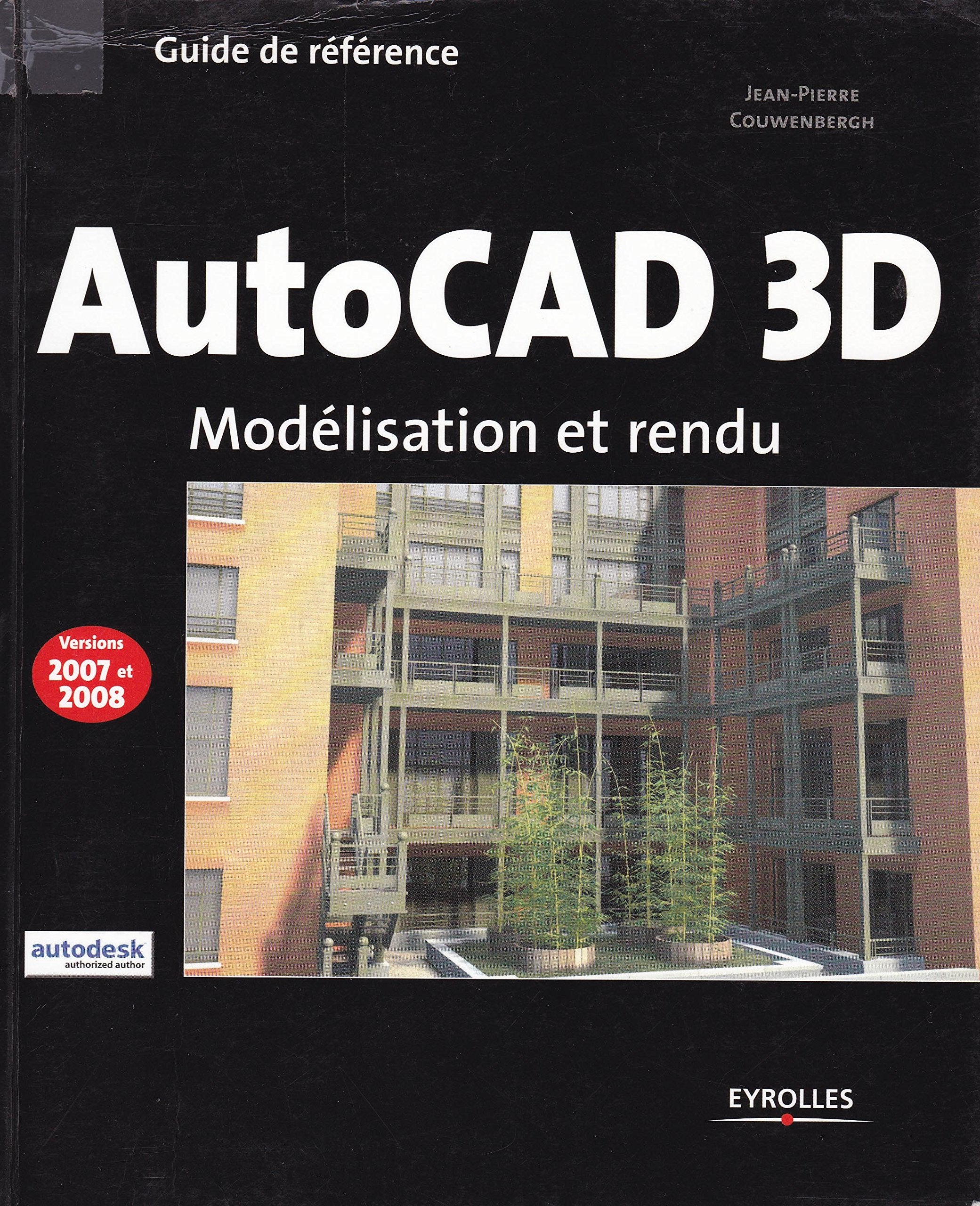 AutoCAD 3D: Modélisation et rendu 9782212120639