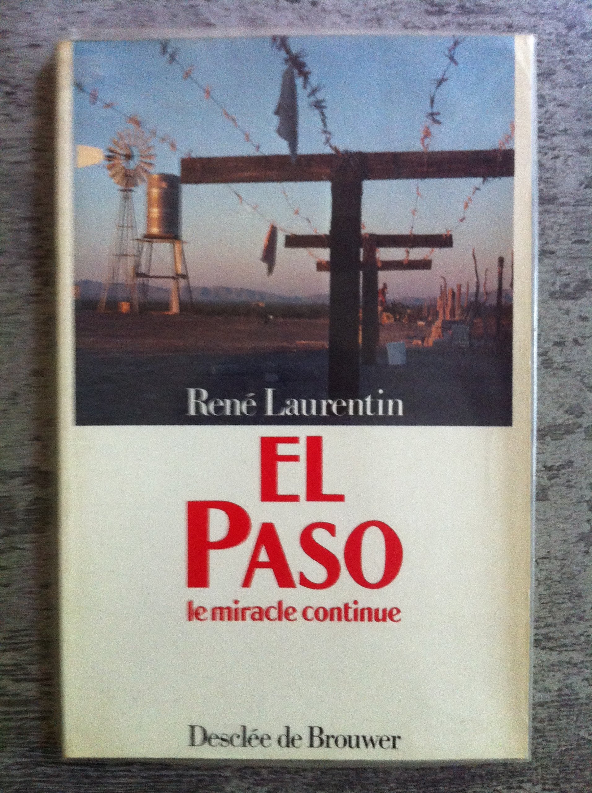 El paso, le miracle continue 9782220026855