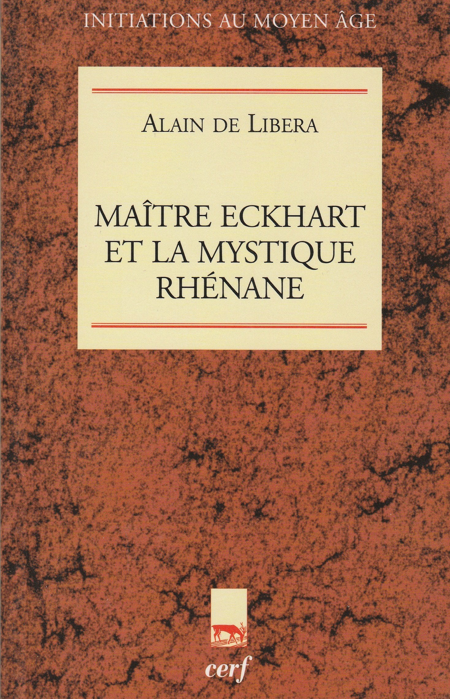 Maître Eckhart et la Mystique rhénane 9782204059817